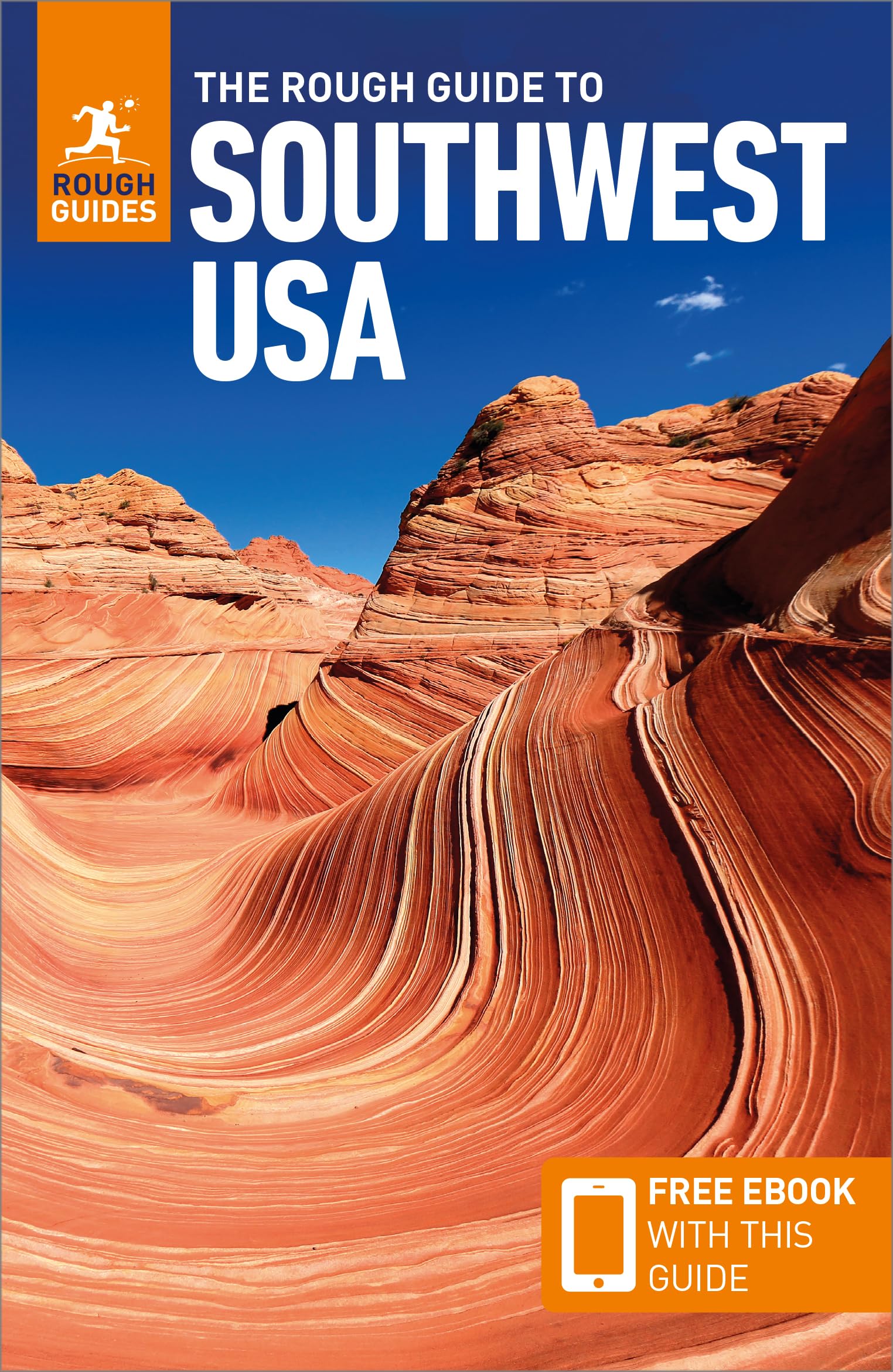 The Rough Guide to Southwest USA: Travel Guide with eBook (Rough Guides Main Series)