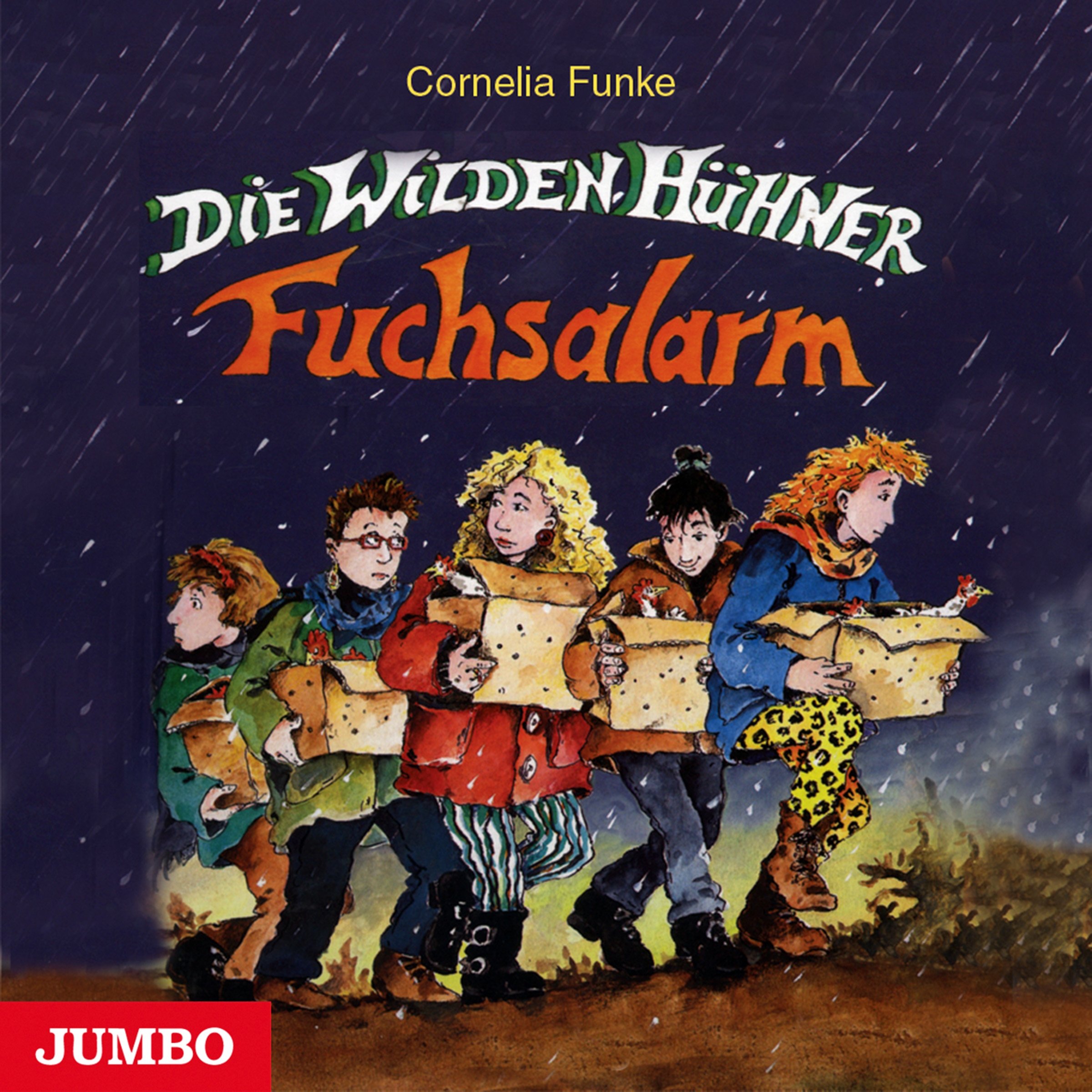 Die wilden Hühner. Fuchsalarm