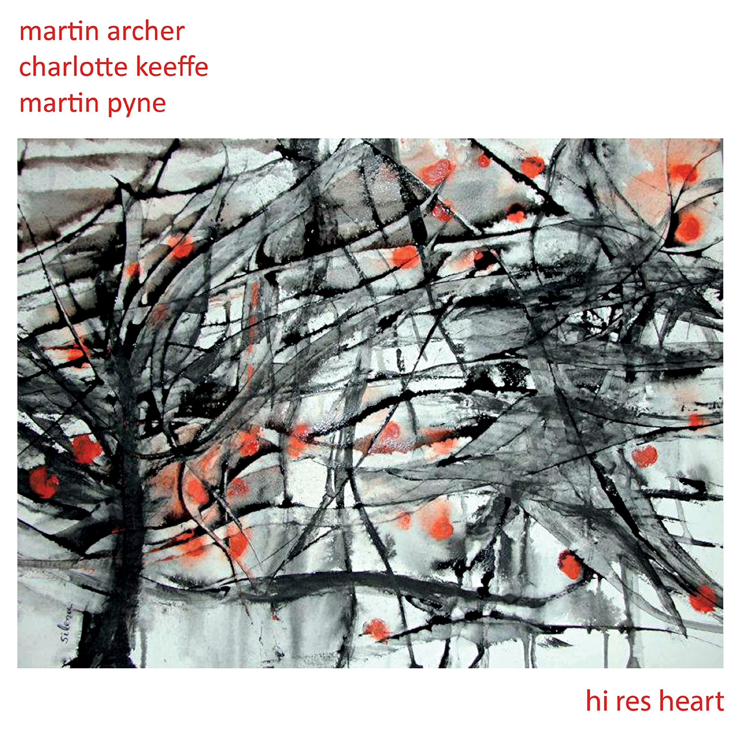 Martin Archer, Charlotte Keeffe and Martin Pyne Hi Res Heart CD NEW