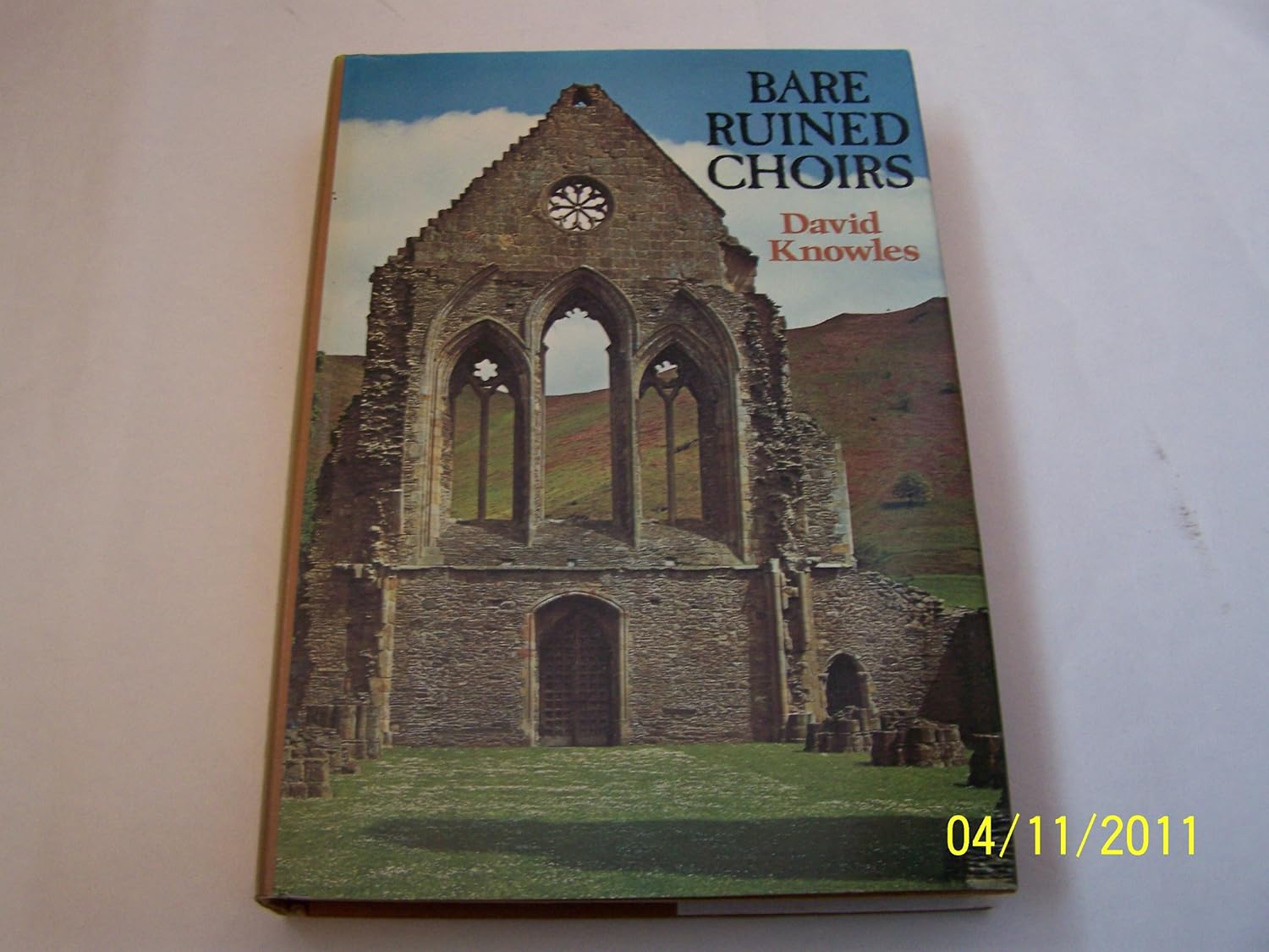 Bare Ruined Choirs Amazon.co.uk Knowles, David 9780521207126 Books