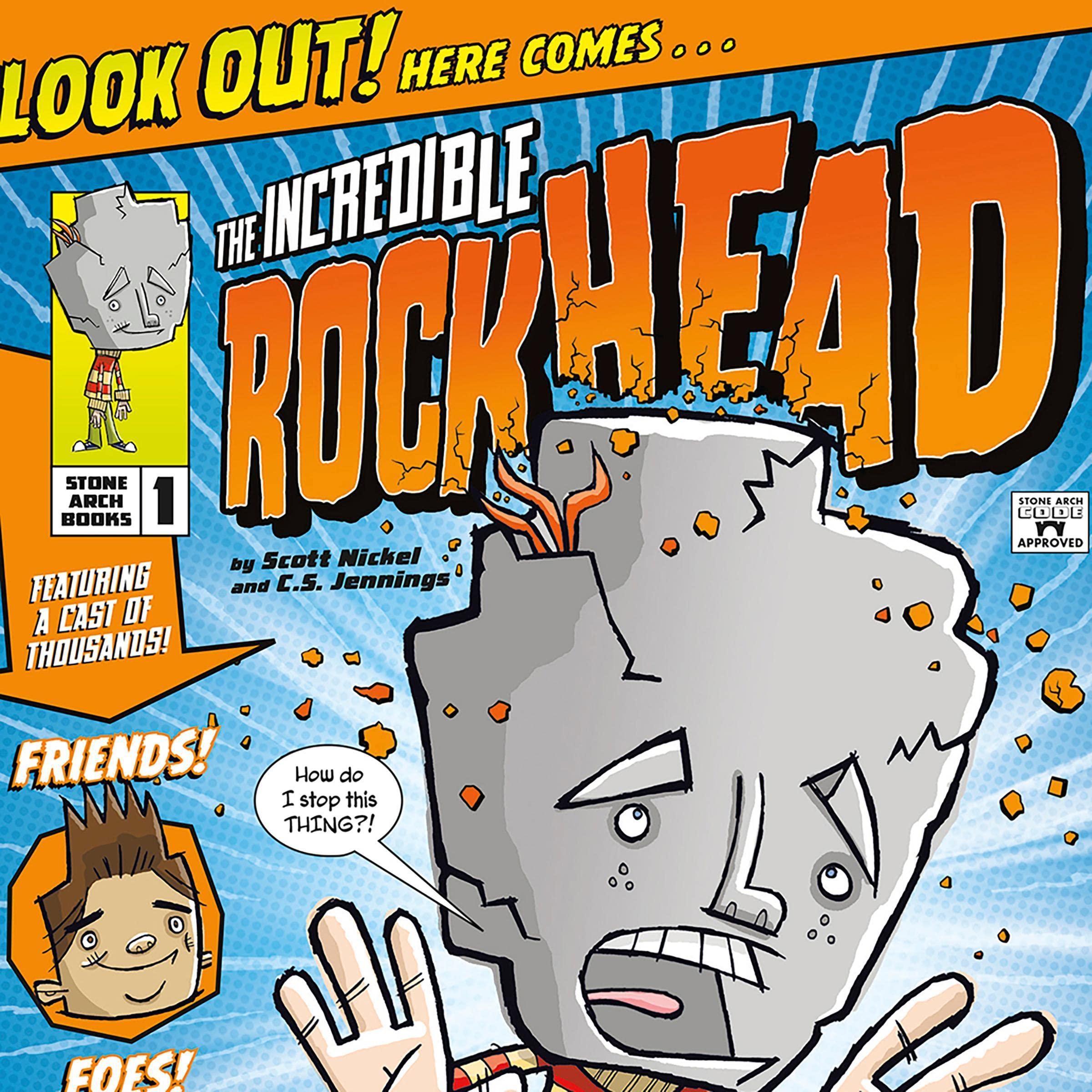 The Incredible Rockhead