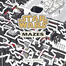 Star Wars Mazes: Find Your Way Through a Galaxy Far, Far Away