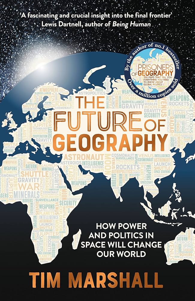 Amazon.co.jp: The Future of Geography: How Power and