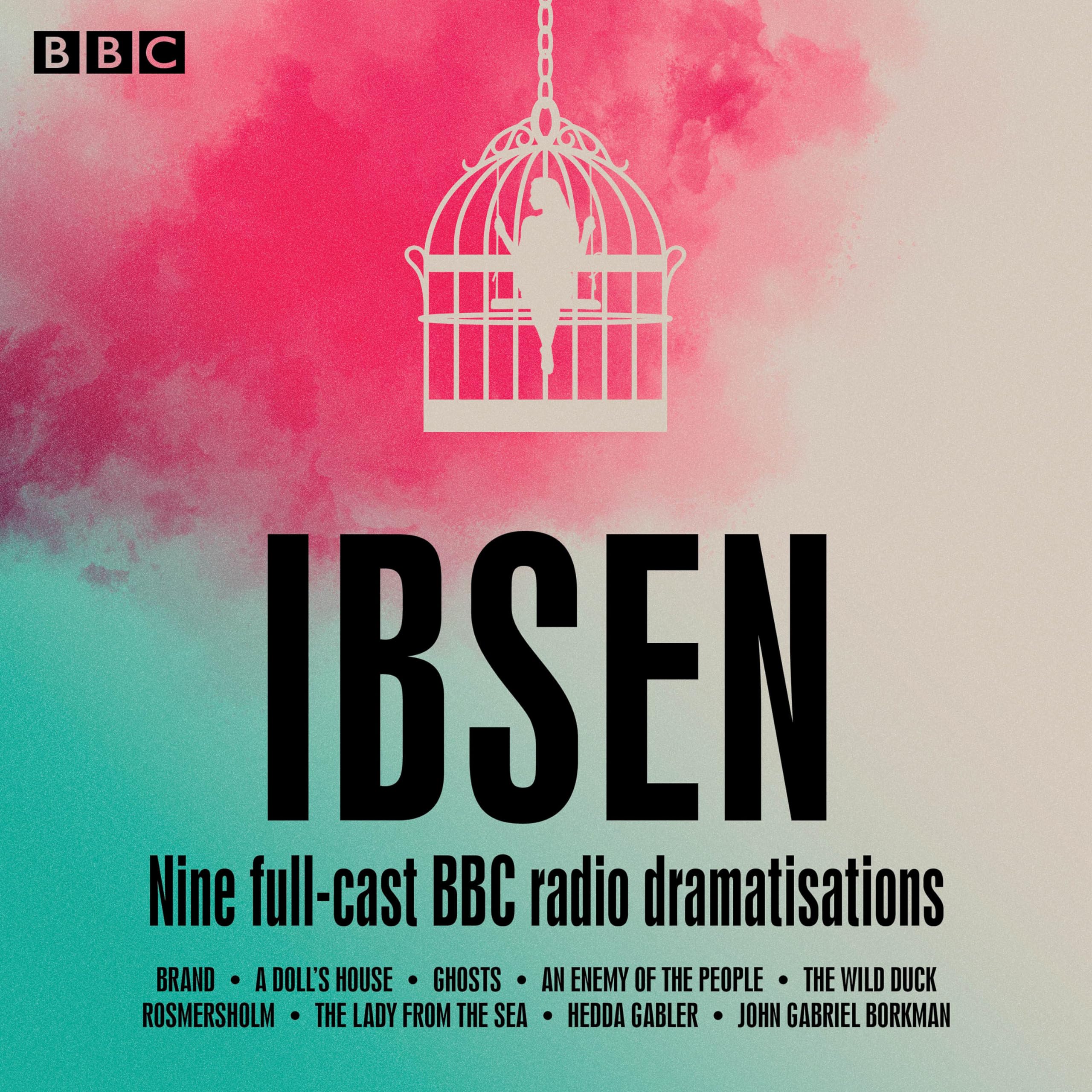 Henrik Ibsen: Nine full-cast BBC radio dramatisations - 9781787537071