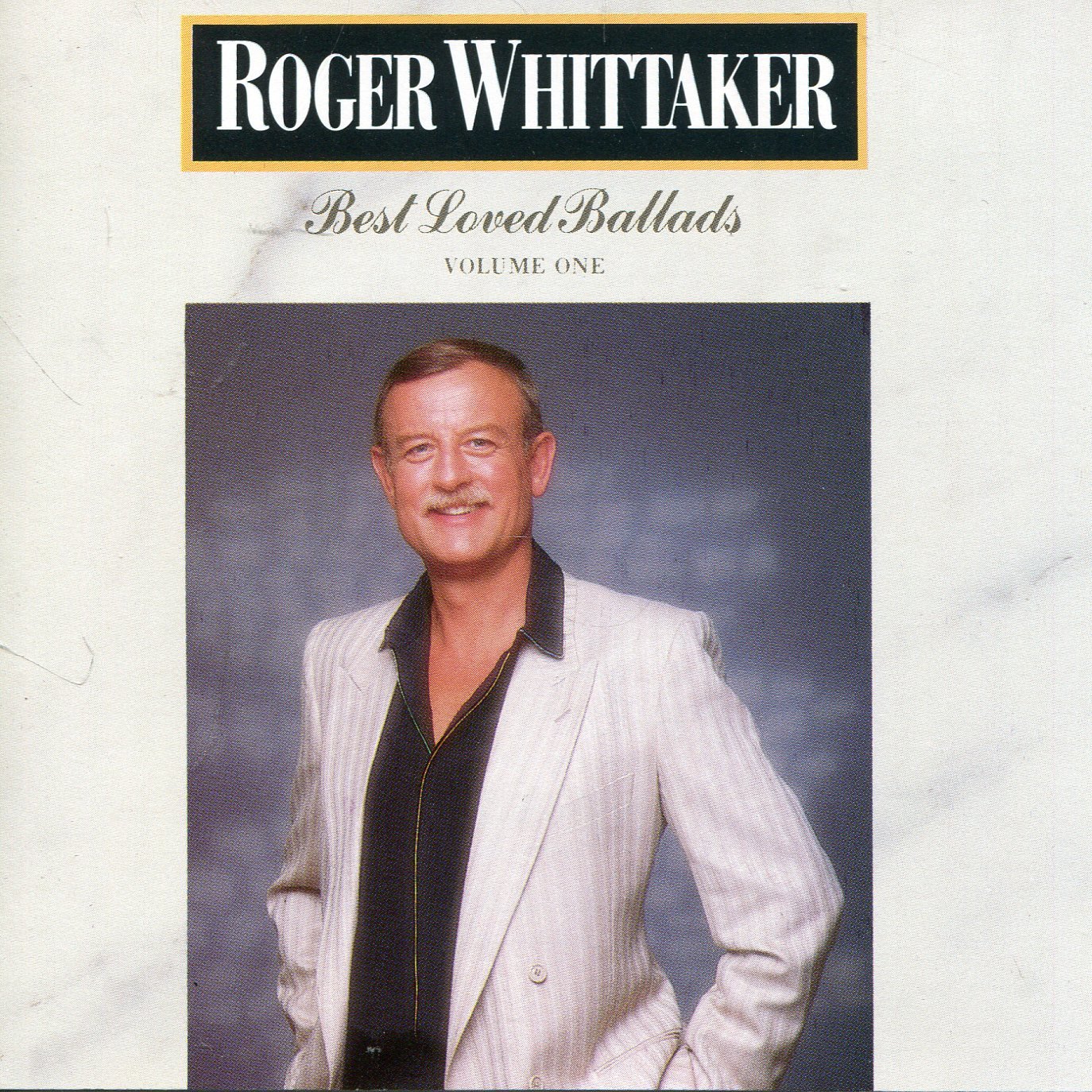 Roger Whittaker: Best Loved Ballads [Audio CD]