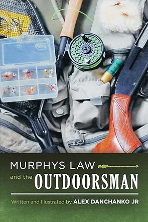 Murphy's Law and the Outdoorsman