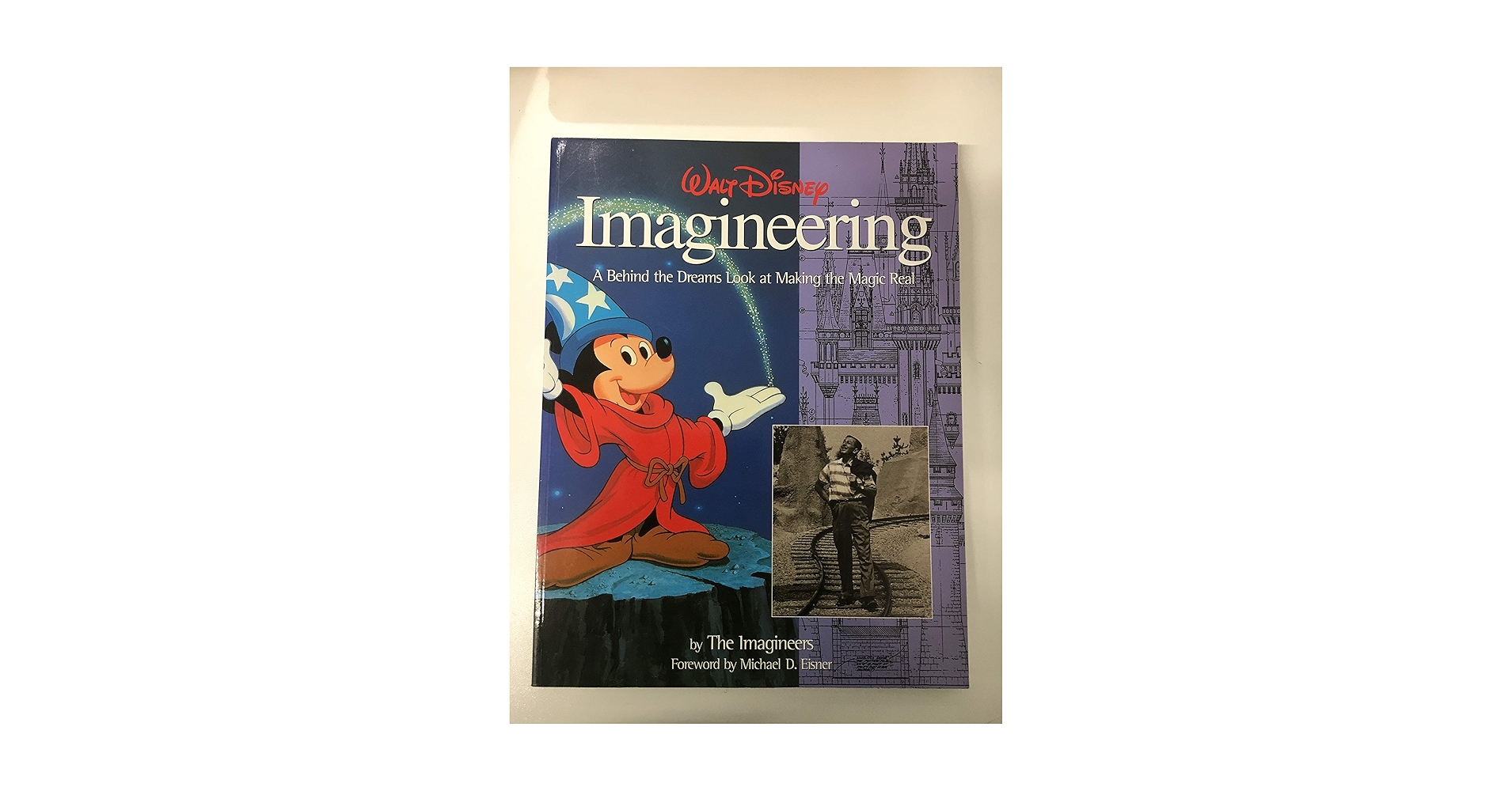 洋書 Walt Disney Imagineering: A Behind-the- Walt Disney Imagineering: A Behind the Dreams Look At Making