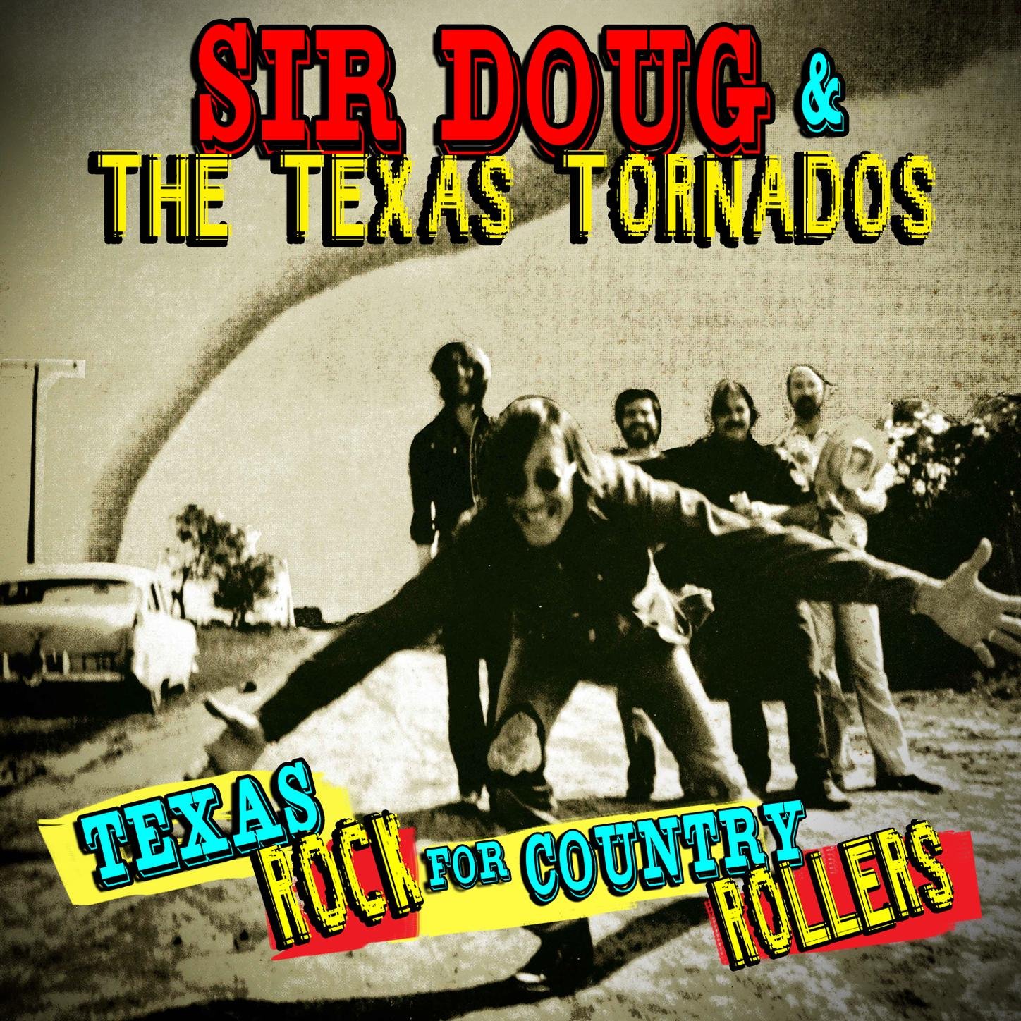 Sir Doug & The Texas Tornados