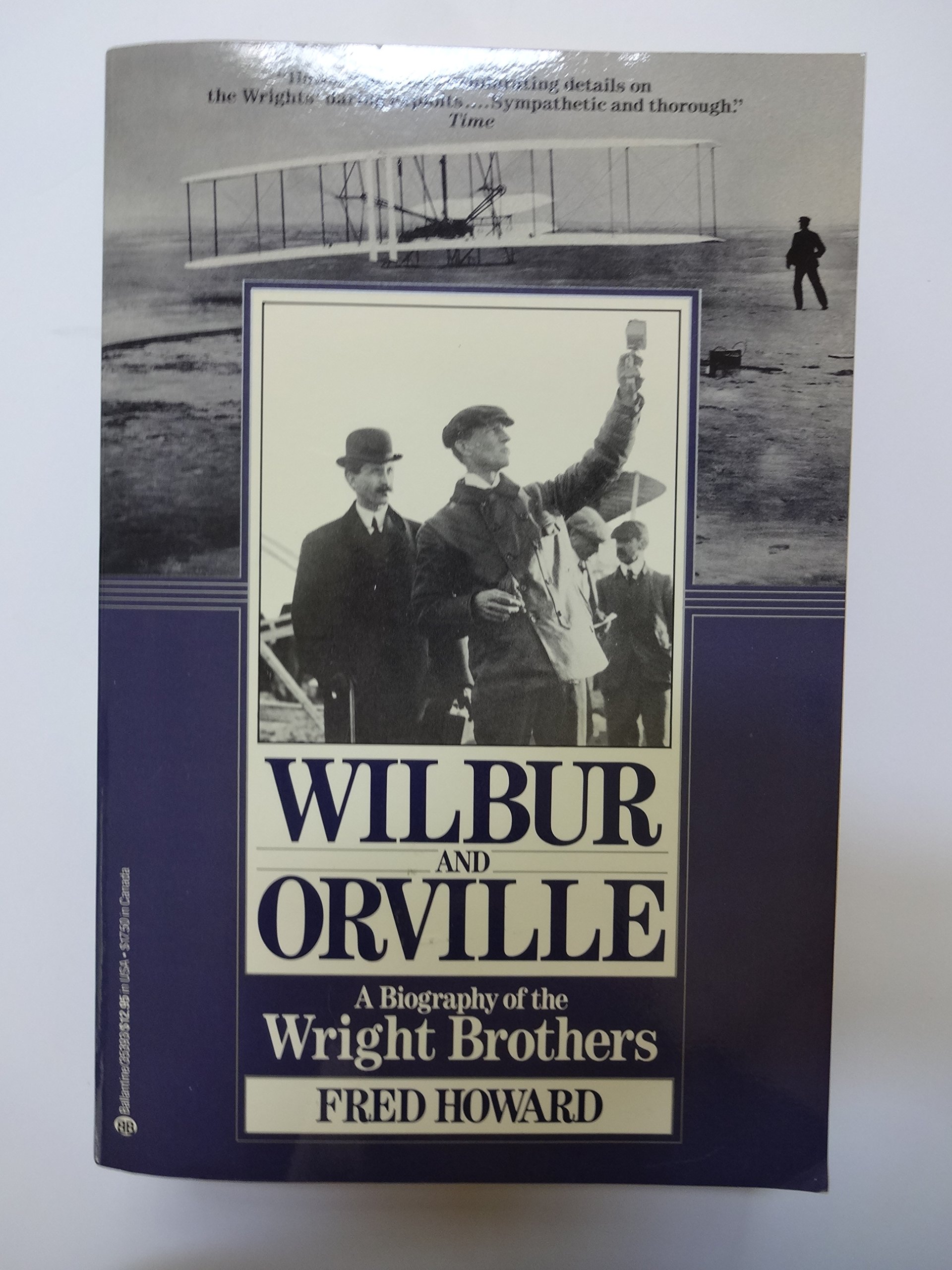 Wilbur & Orville: A Biography of the Wright Brothers