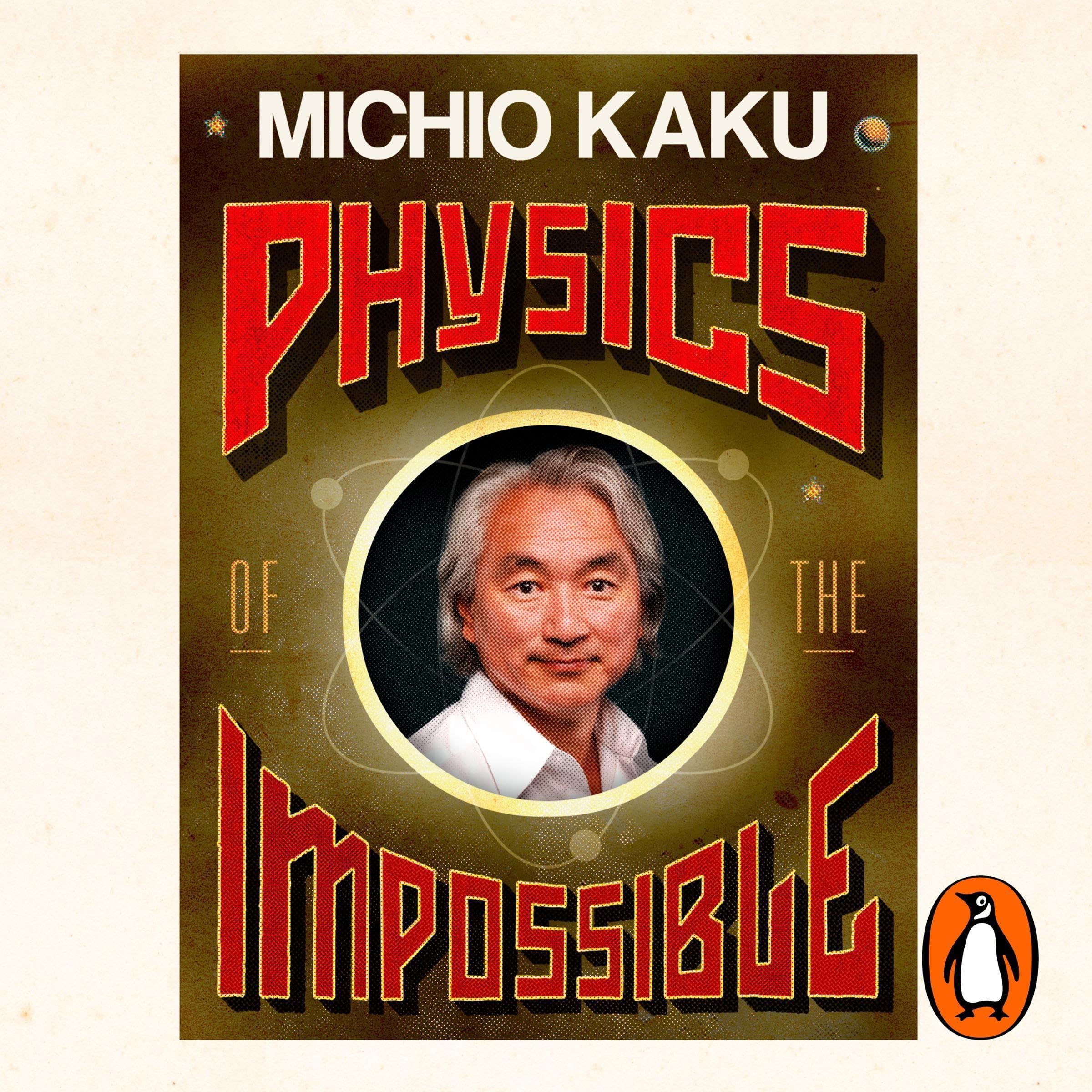 Physics of the Impossible