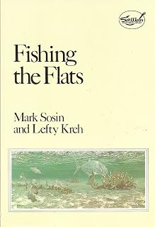 Fishing the Flats (Salt Water Sportsman Library)