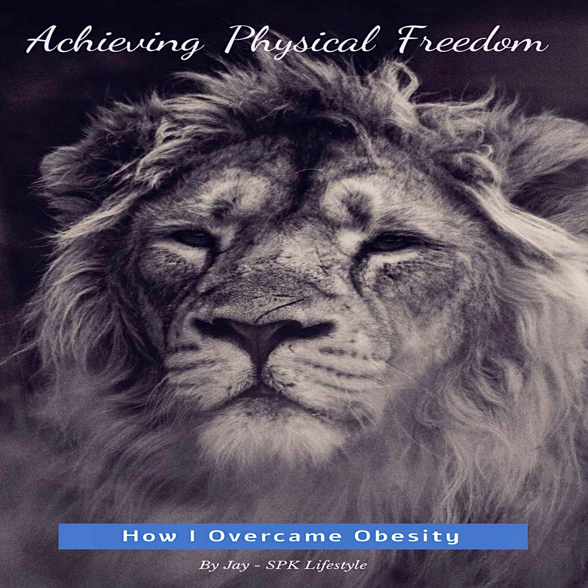 Cover art for Achieving Physical Freedom