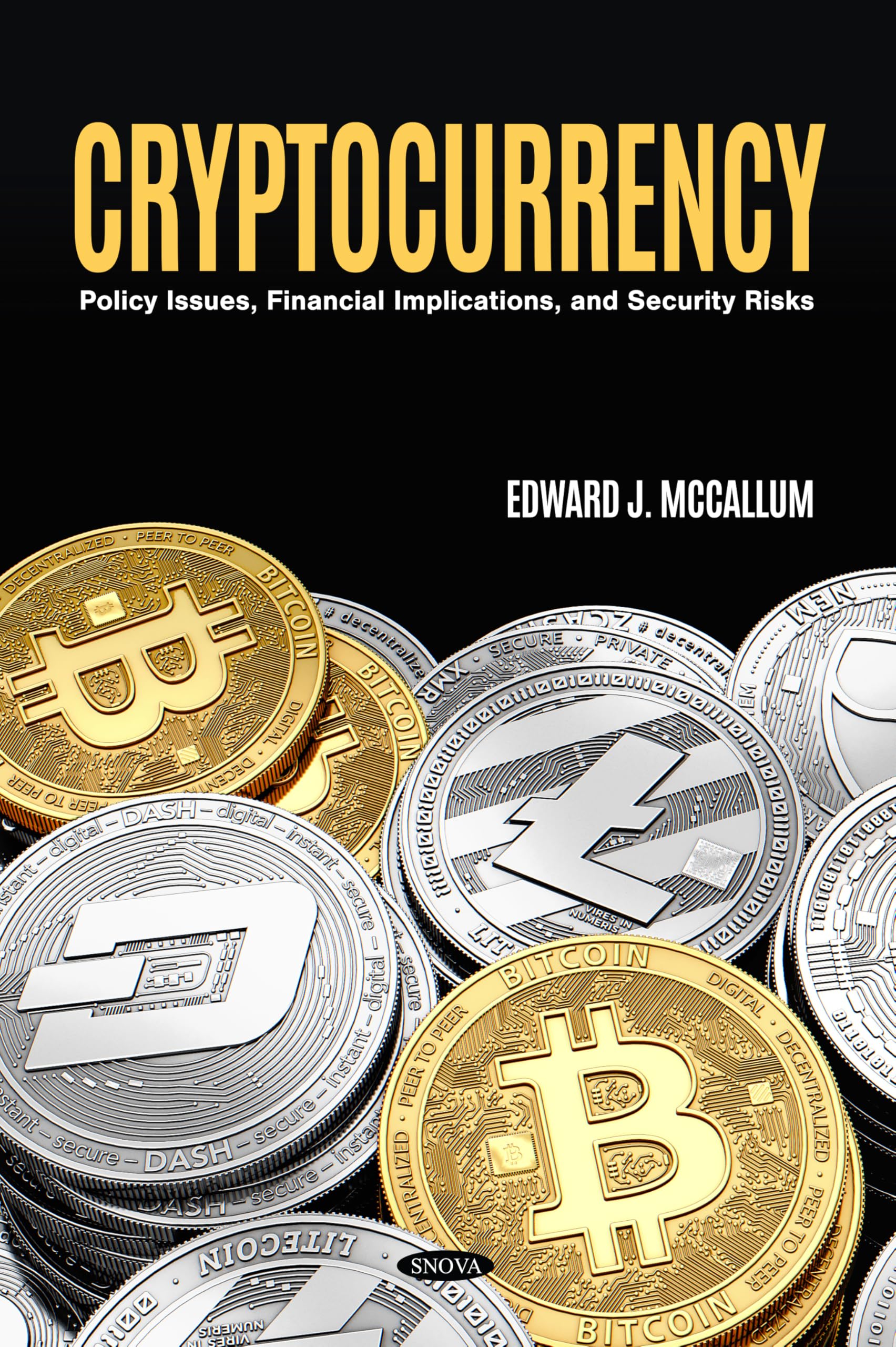 Cryptocurrency: Policy Issues, Financial Implications, and Security Risks