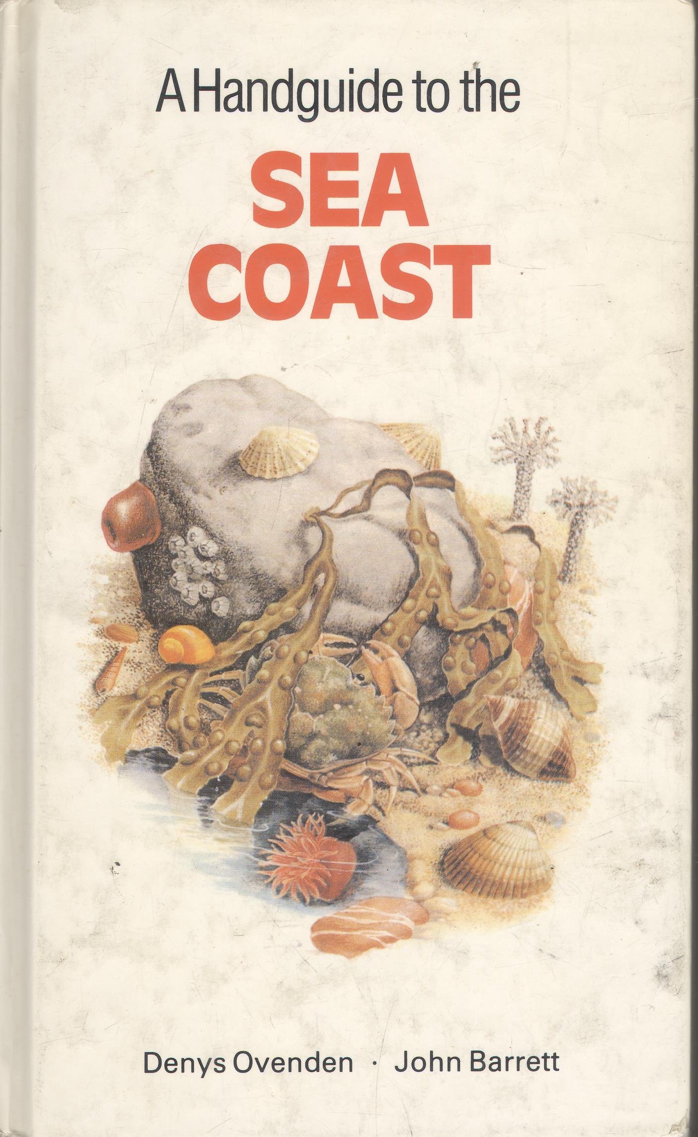 A Handguide to the Sea Coast (Nature handguides)