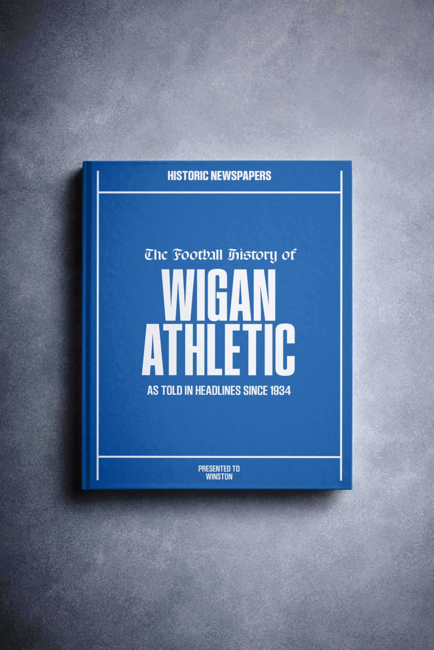 Historic Newspapers Wigan | Personalised Football Gift | Name Printed on Cover | Football History Book Through Newspapers | Football Gifts for Boys | Birthday Present for Him | Football Fan Gift — image 1