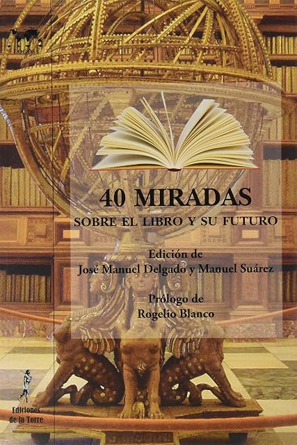 Portada de 40 Miradas sobre el Libro y Su Futuro