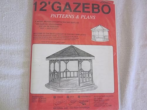 GAZEBO PATTERNS AND PLANS, Jer's 12'