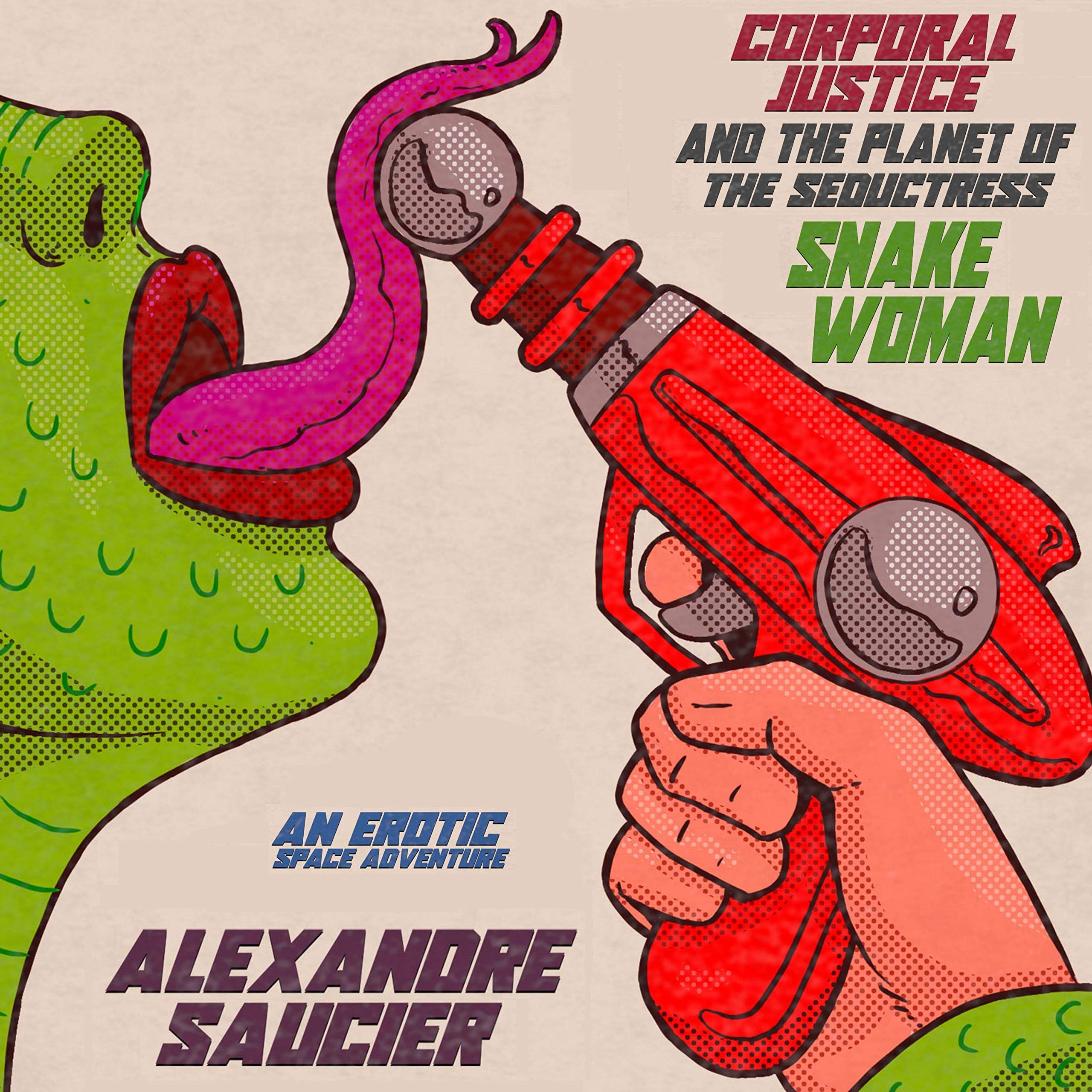 Cover art for Corporal Justice and the Planet of the Seductress Snake-Woman