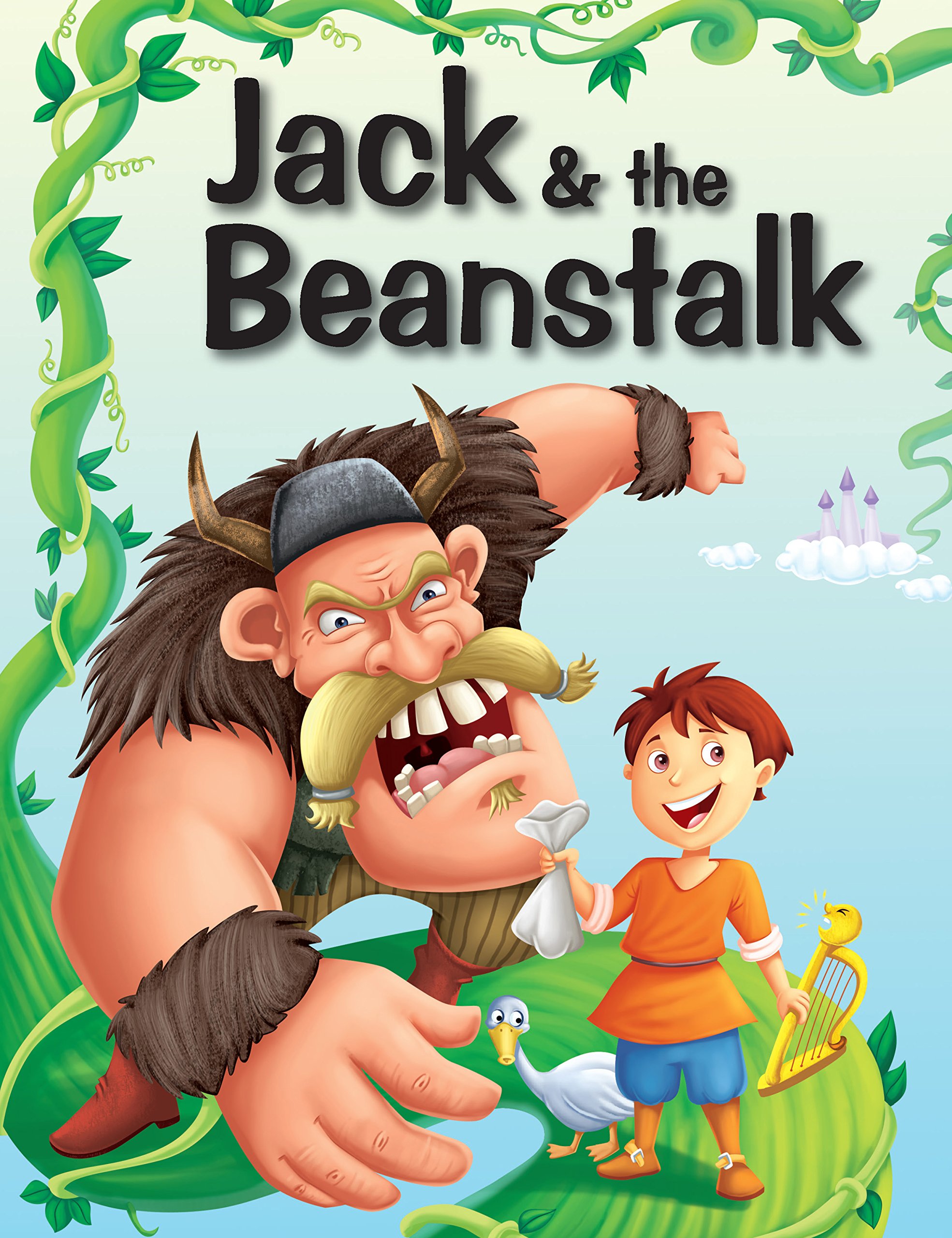 JACK & THE BEANSTALK (My Favourite Illustrated Classics)