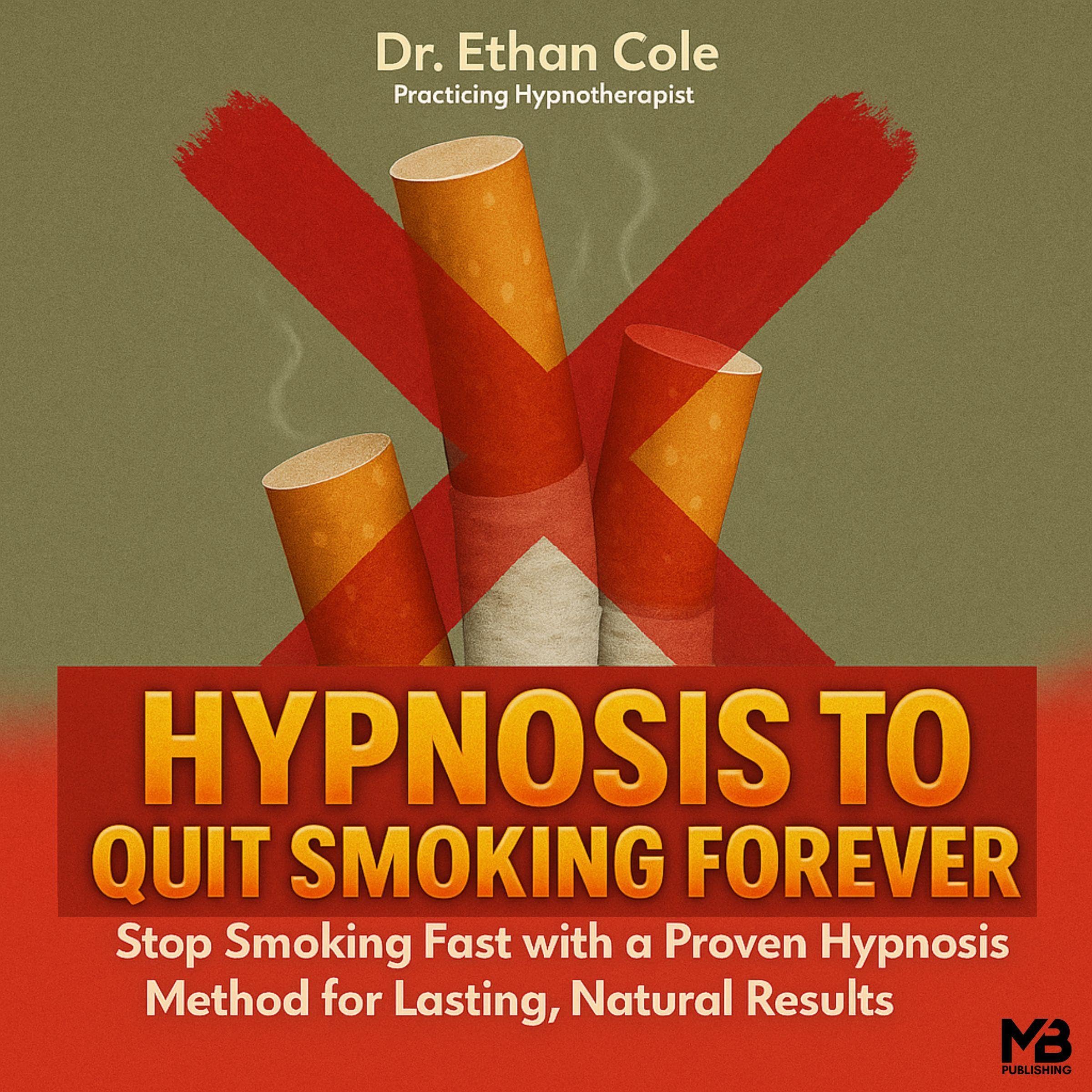 Hypnosis to Quit Smoking Forever