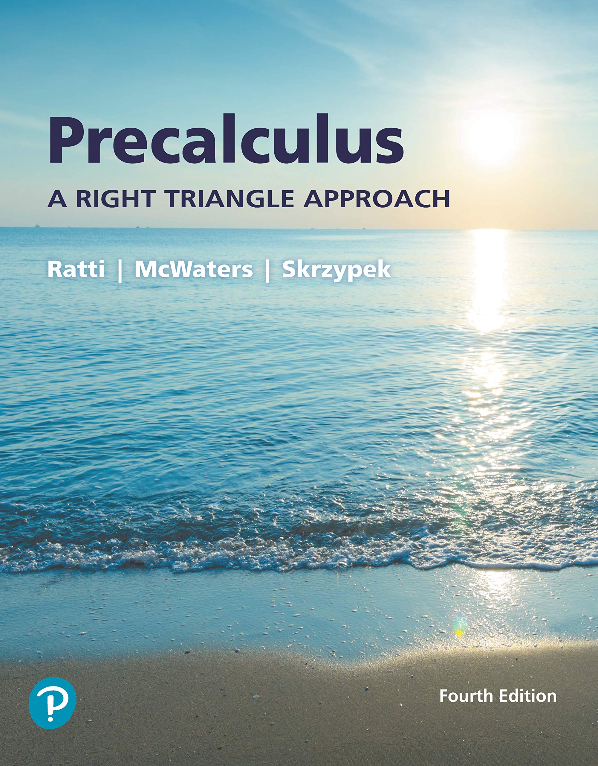 Precalculus: A Right Triangle Approach