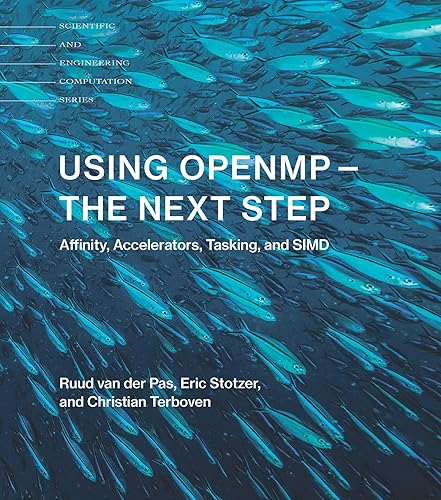 Using OpenMP-The Next Step: Affinity, Accelerators, Tasking, and SIMD