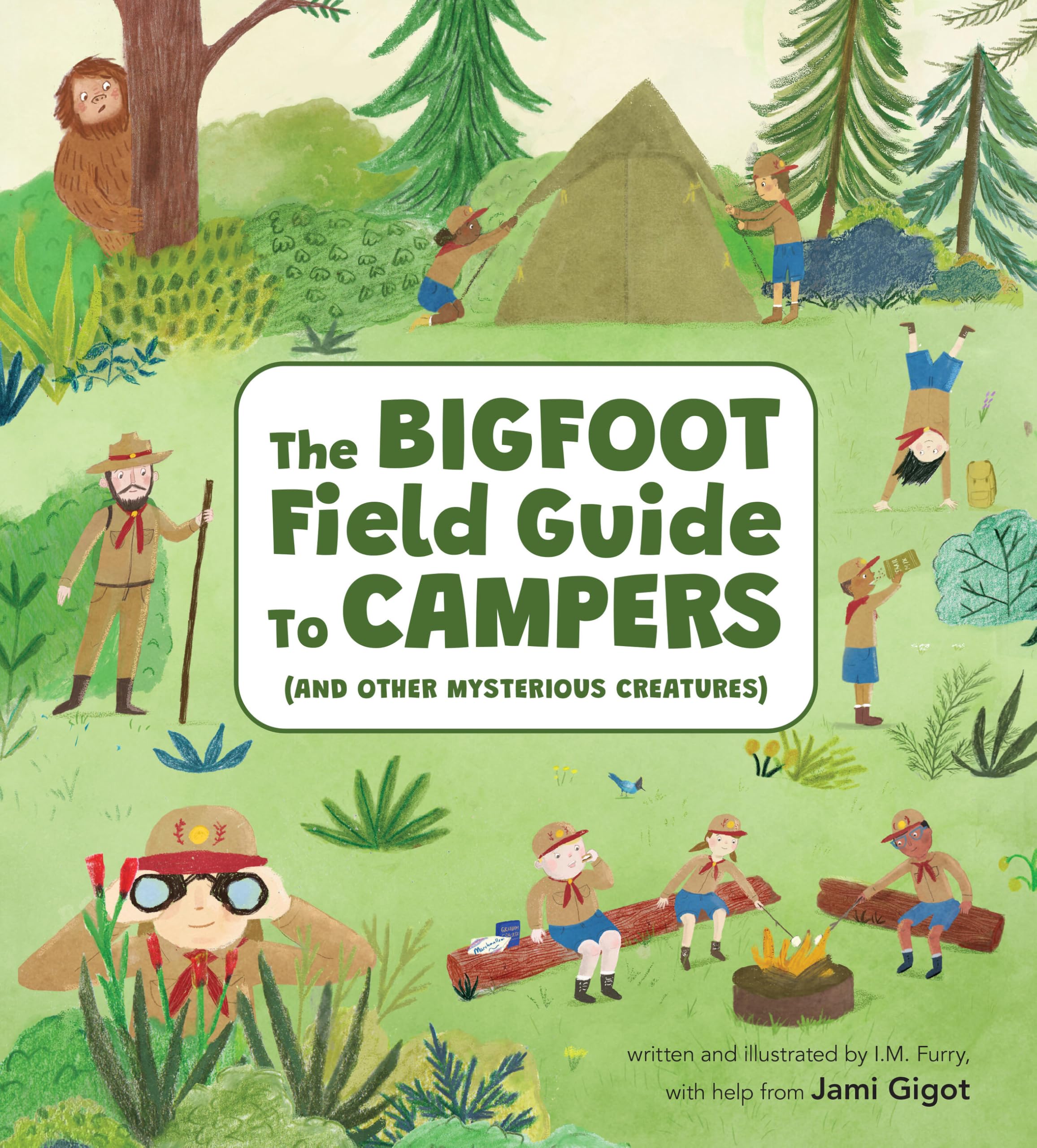 The Bigfoot Field Guide to Campers: And Other Mysterious Creatures