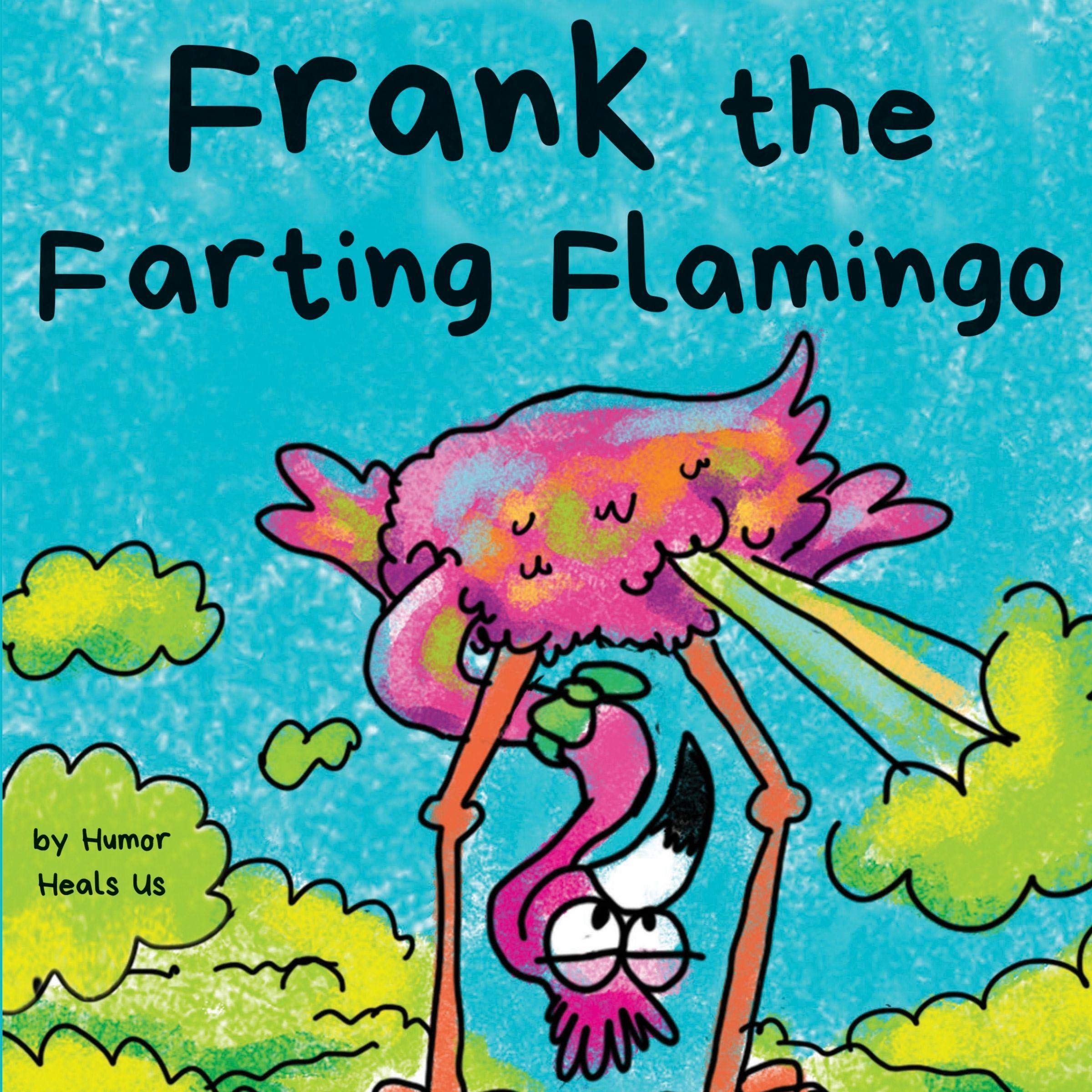 Cover art for Frank the Farting Flamingo