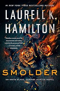 Smolder (Anita Blake, Vampire Hunter Book 29)