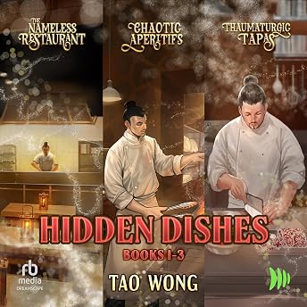 Hidden Dishes, Books 1-3 (Bundle Edition) Audiobook by Tao Wong episode artwork