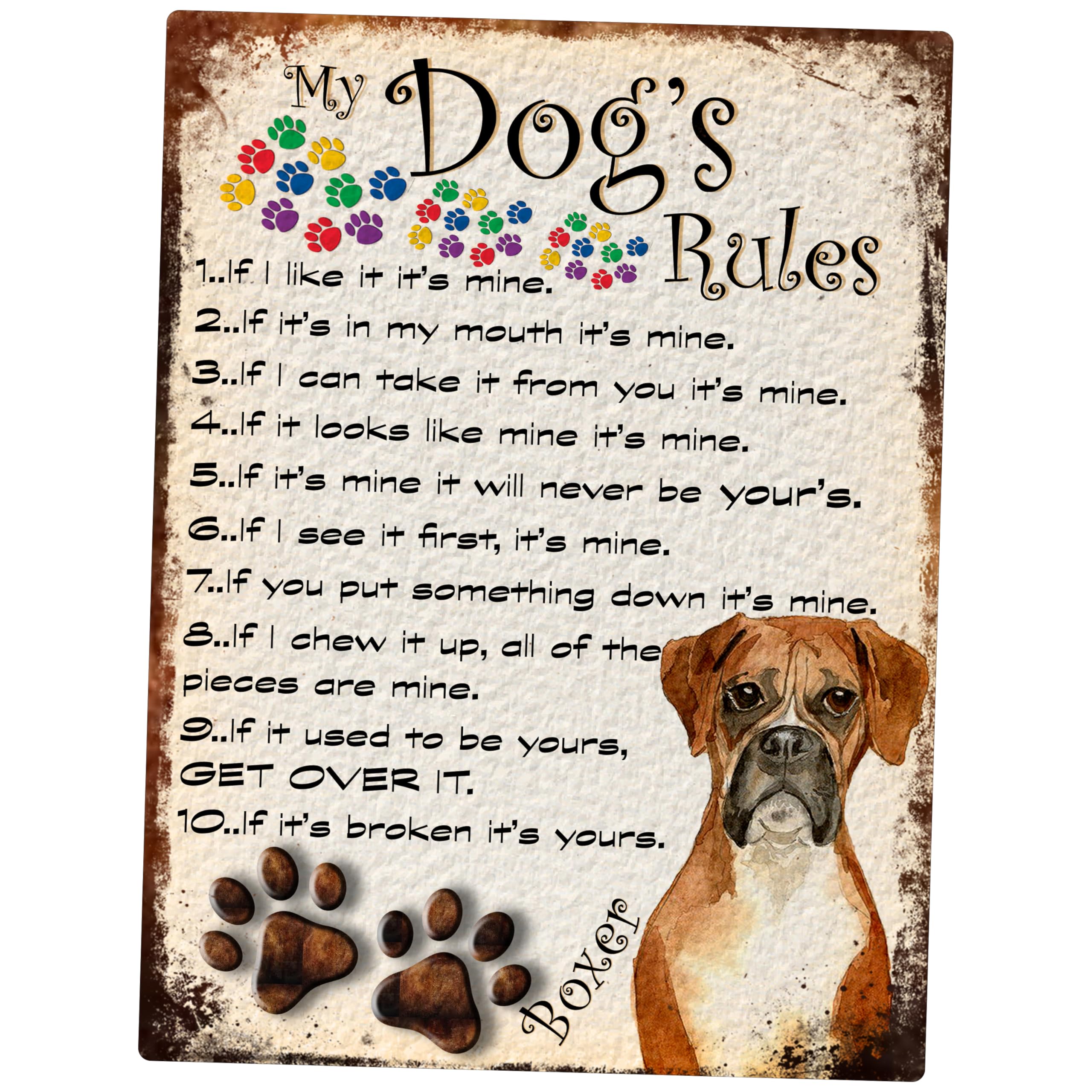 Shawprint Limited Boxer My Dog's Rules Retro Style Metal Tin Sign/Plaque Theme 10" X 8" (77Drm)