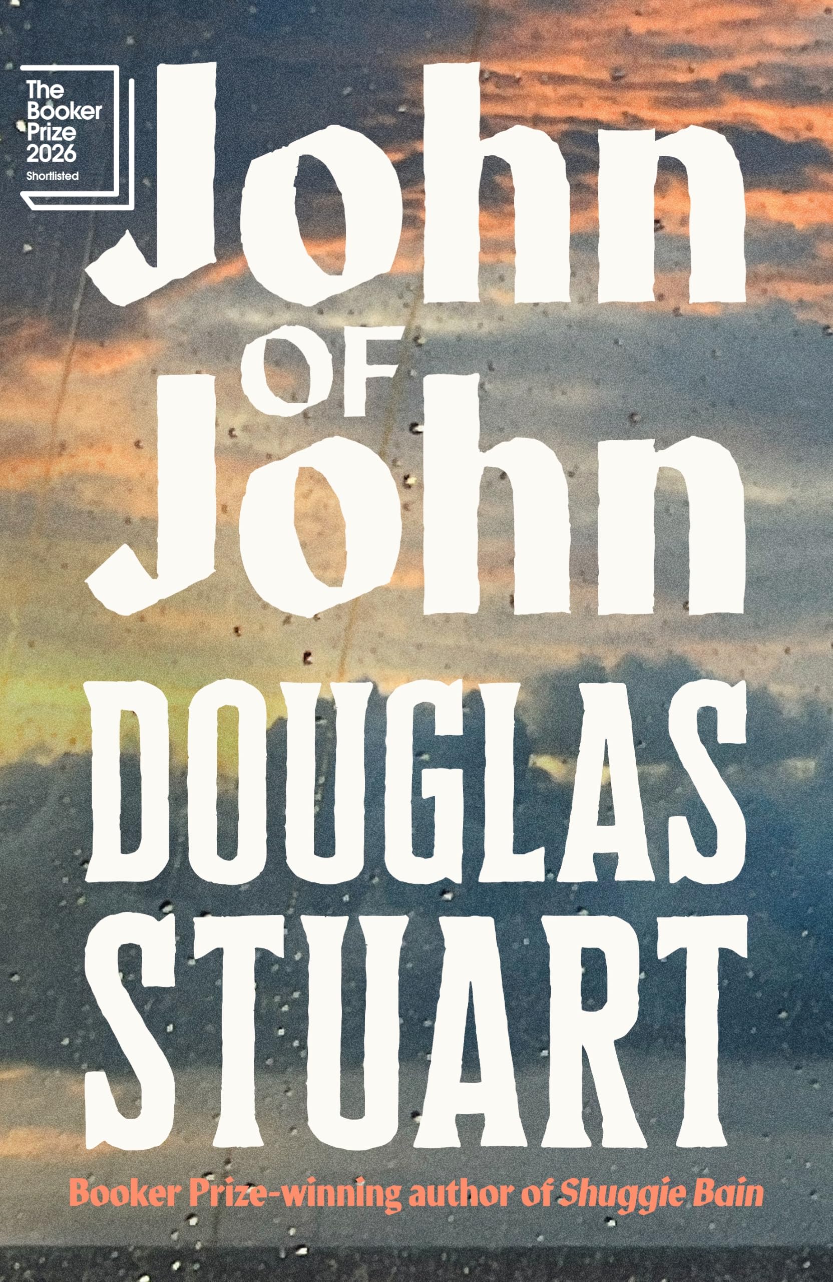 John of John: Shortlisted for the Booker Prize 2026