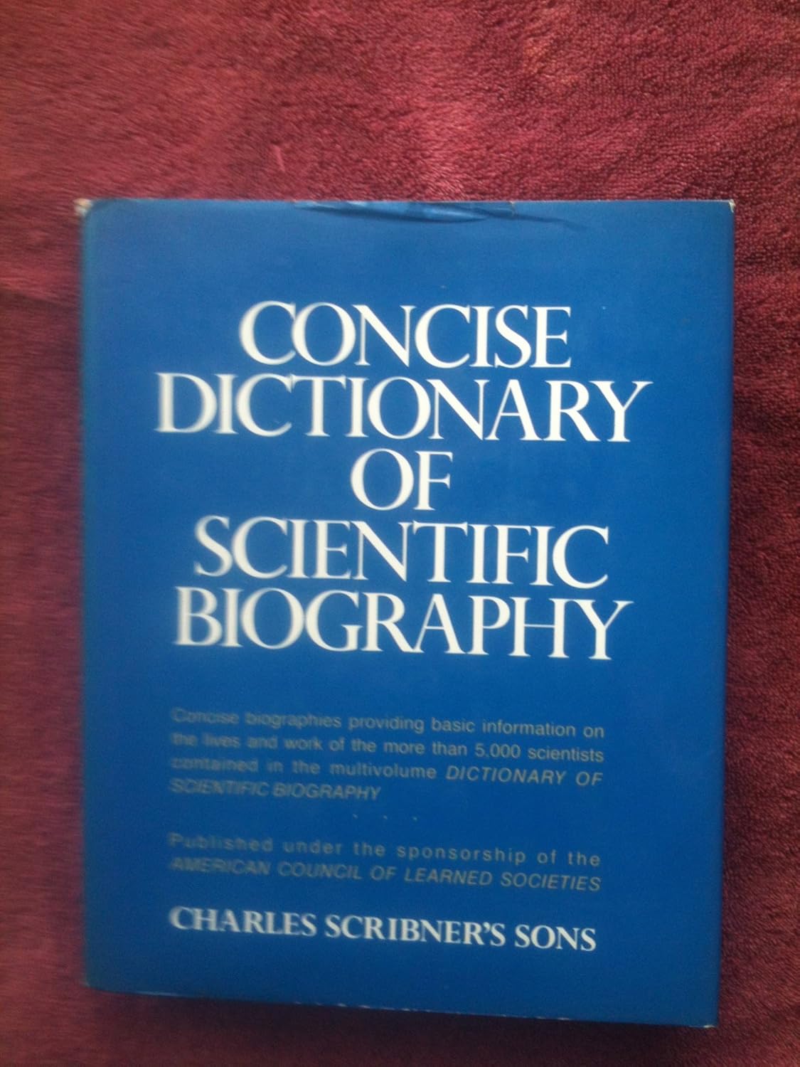 Concise Dictionary of Scientific Biography James Maurer Books