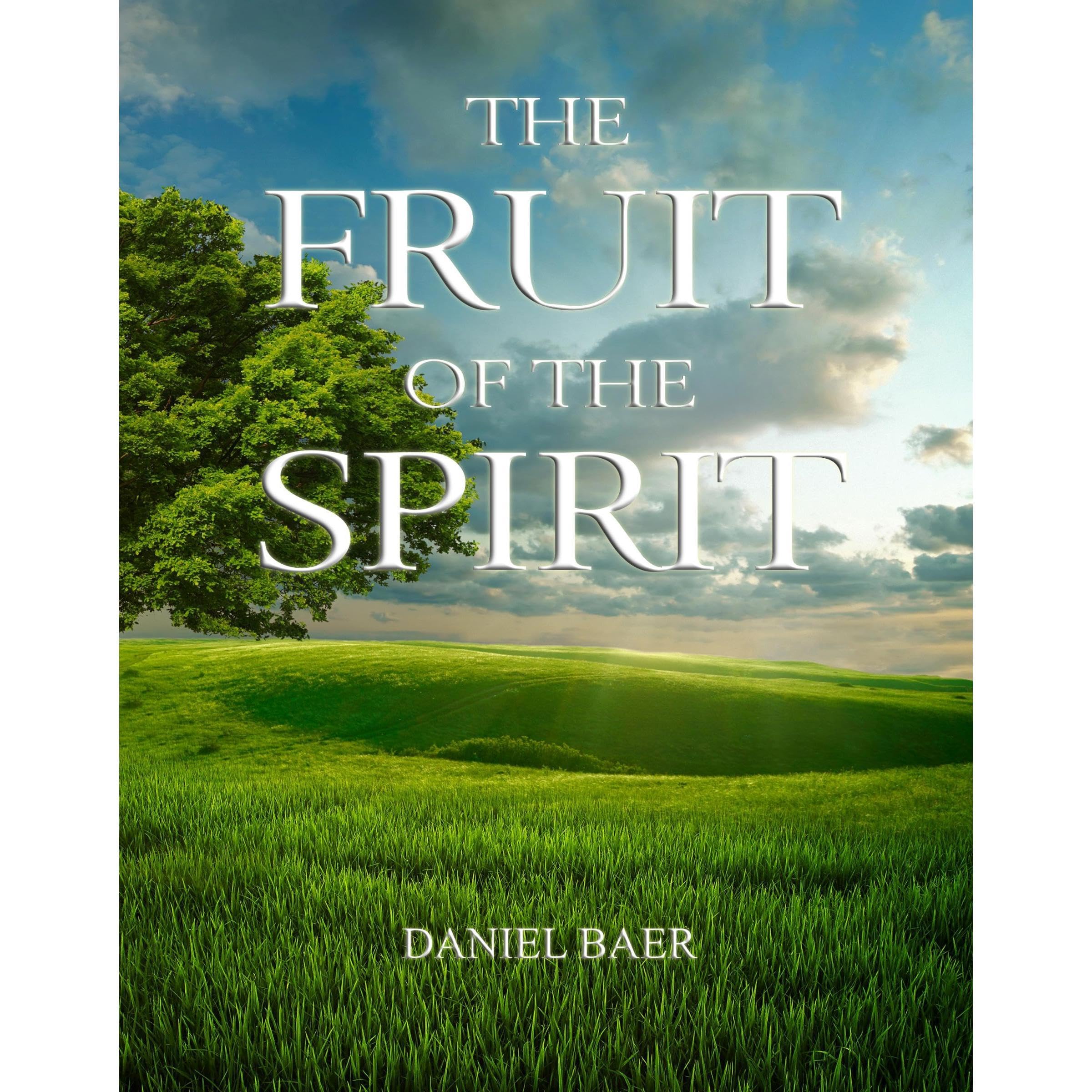 The Fruit of the Spirit