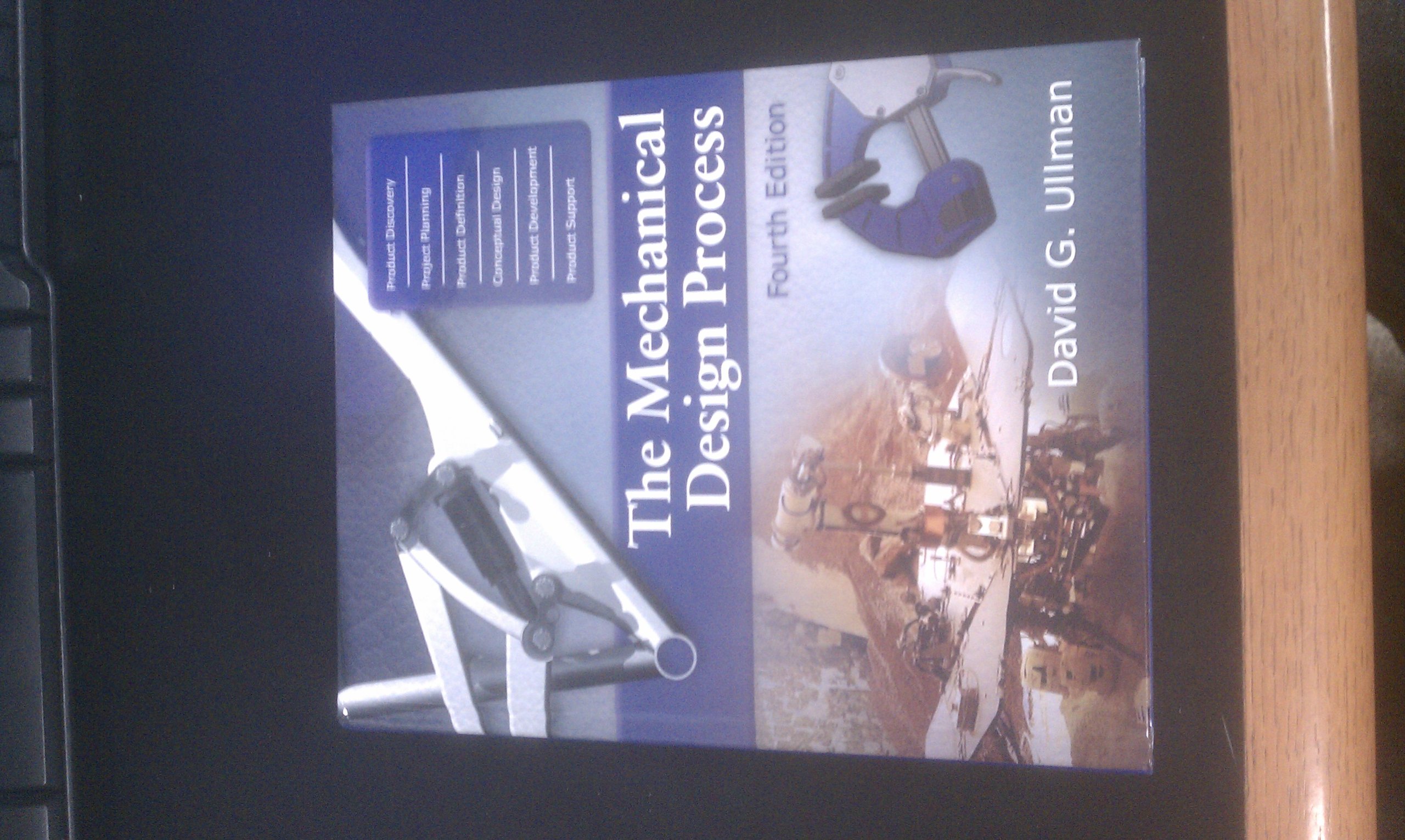 The Mechanical Design Process (Mcgraw-hill Series in Mechanical Engineering)