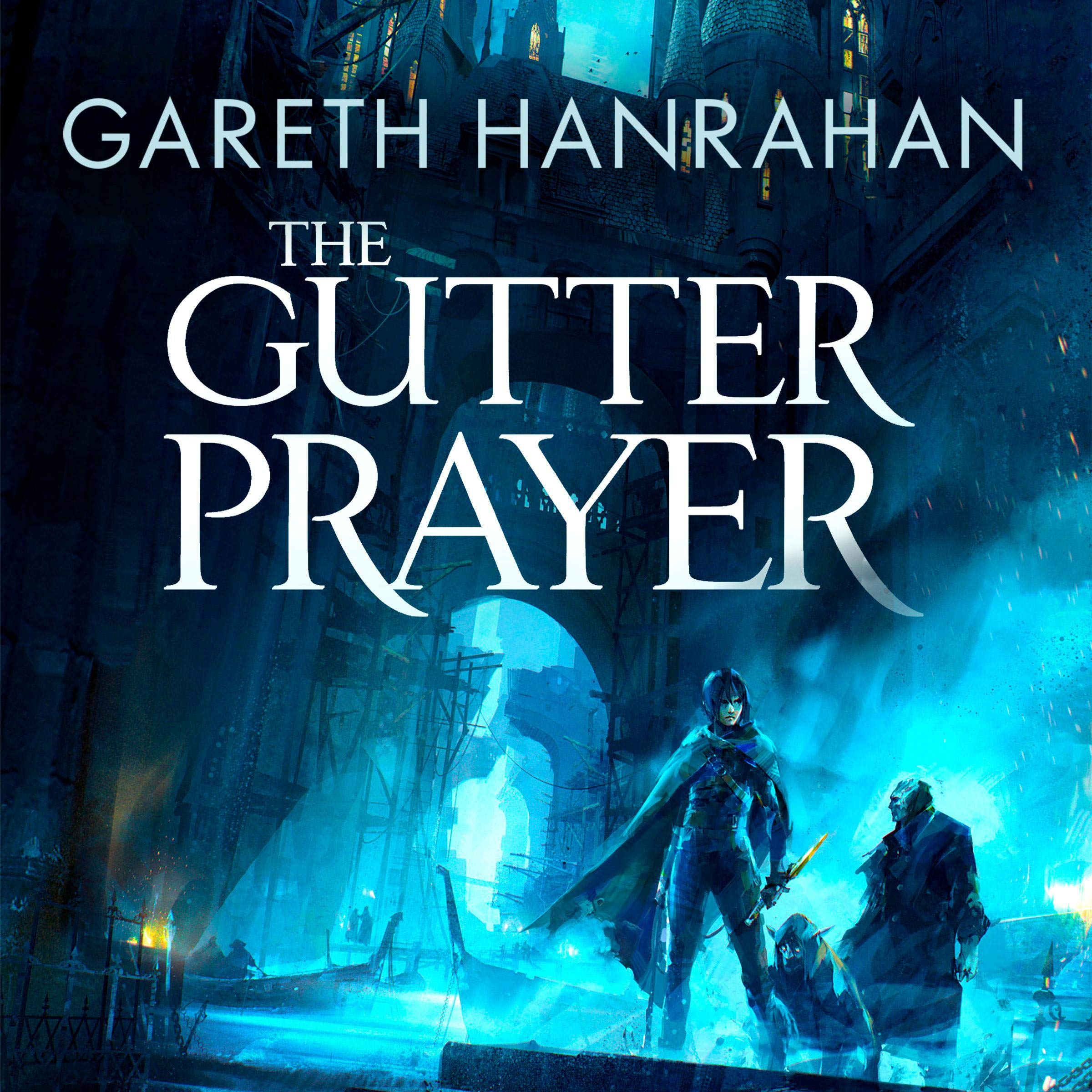 The Gutter Prayer