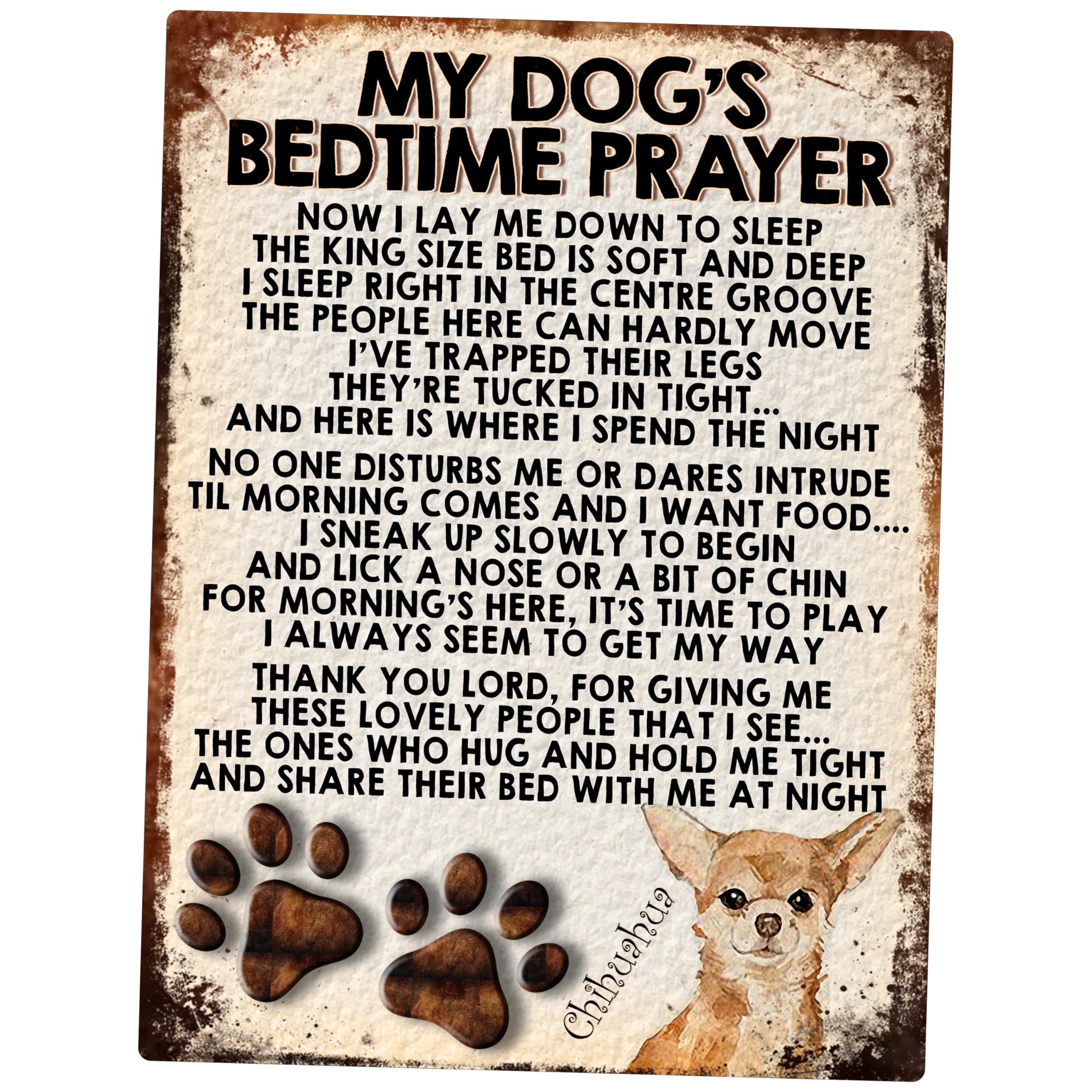 MY DOG'S BEDTIME PRAYER RETRO STYLE METAL TIN SIGN/PLAQUE (CHIHUAHUA)
