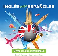Curso Completo de Inglés, Inglés para Españoles (Nivel inicial - intermedio) [Full English Course, English for Spanish Speakers (Beginner Level - Intermediate)]