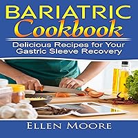 Algopix Similar Product 3 - Bariatric Cookbook Delicious Recipes