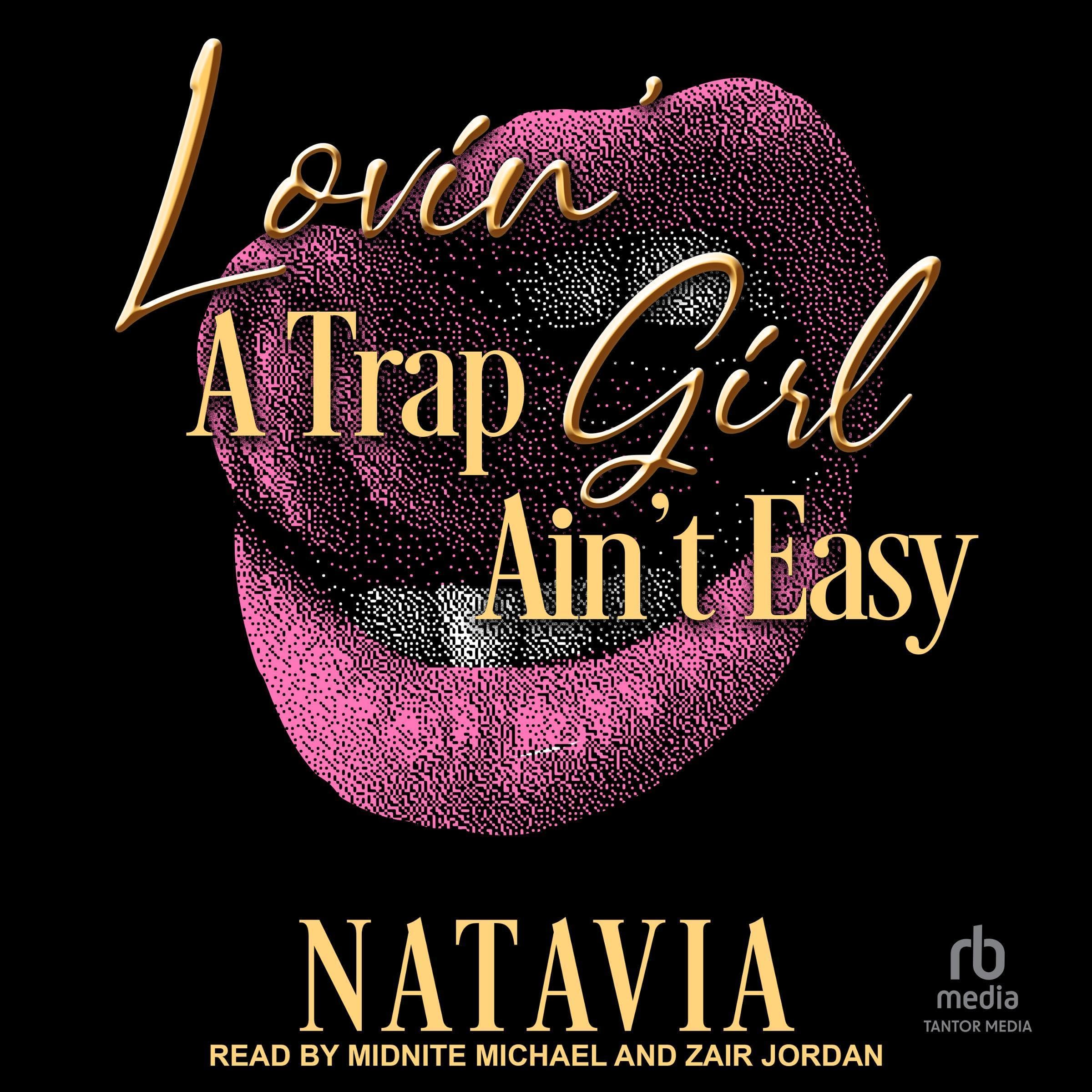 Cover art for Lovin' a Trap Girl Ain't Easy