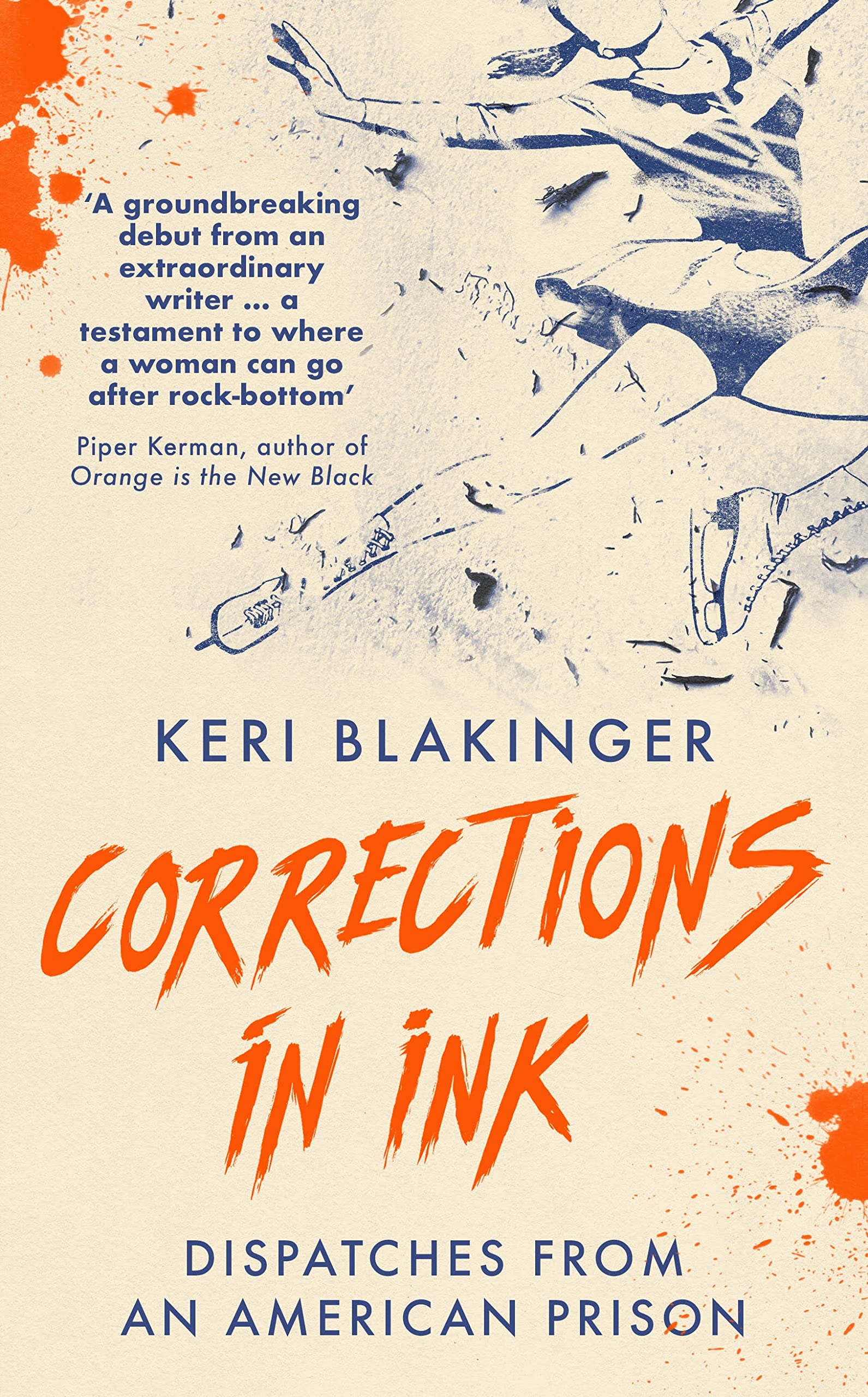 Corrections in Ink by Keri Blakinger (Hardback Book)