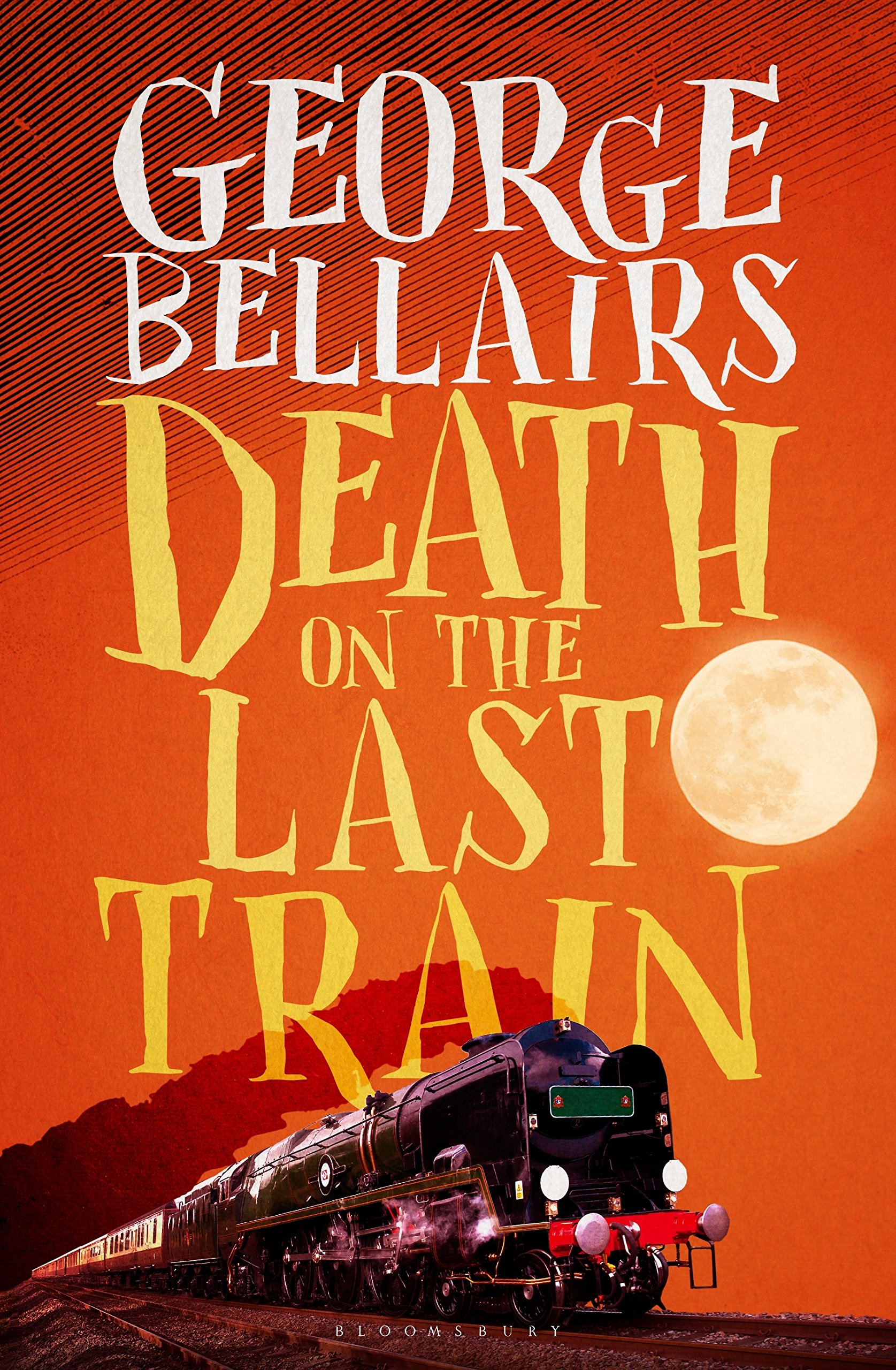 Death on the Last Train By George Bellairs