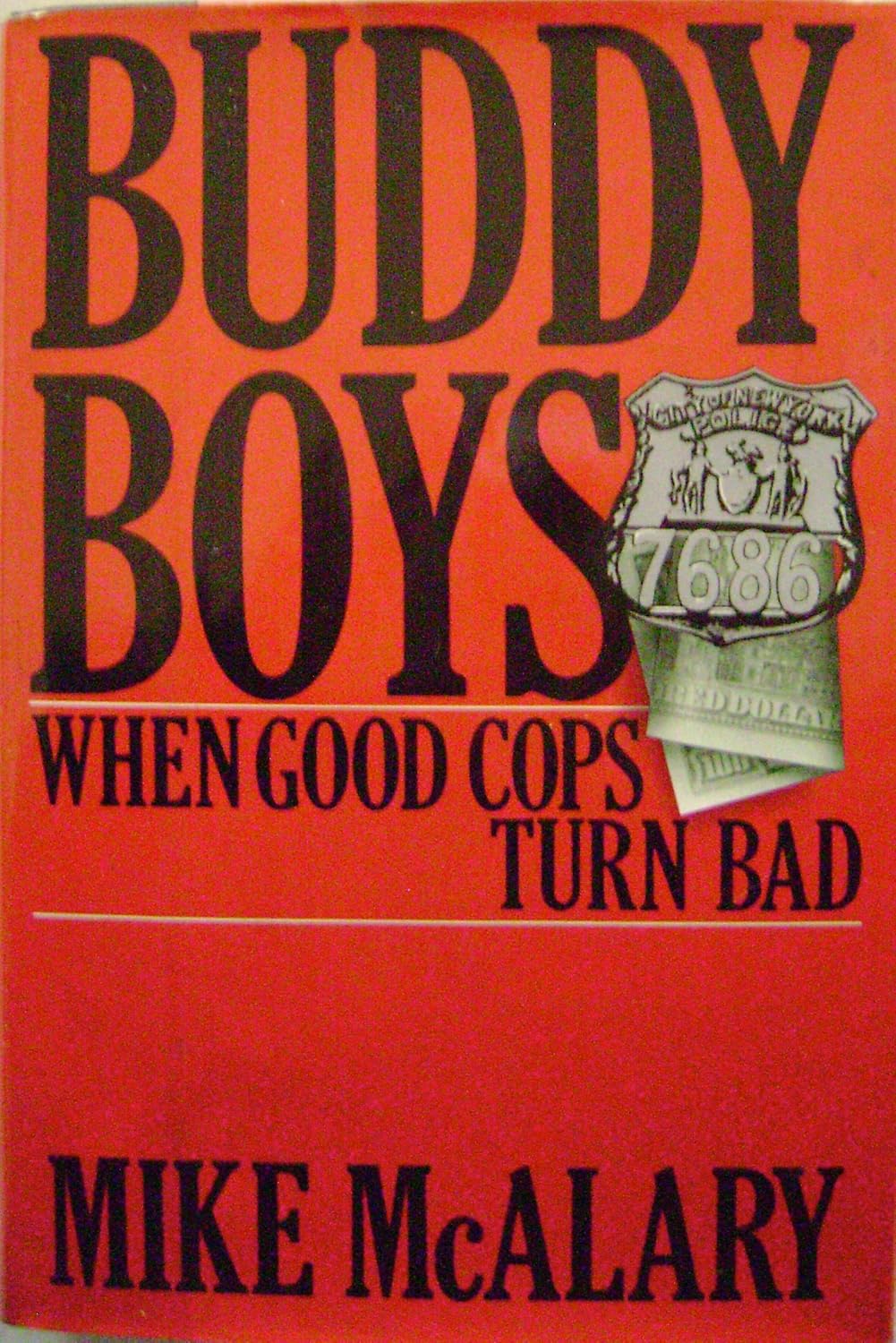 Buddy Boys McAlary, Mike 9780399132957 Books