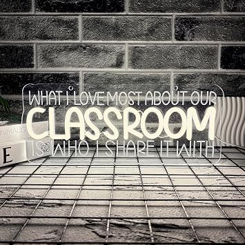 LED Neon Sign for Classroom Wall Decor, What I Love Most About This Classroom, Dimmable Uplifting Light Up Classroom Letter LED Light Up Sign for Reading Corner Welcome Sign15.7 * 6.3in