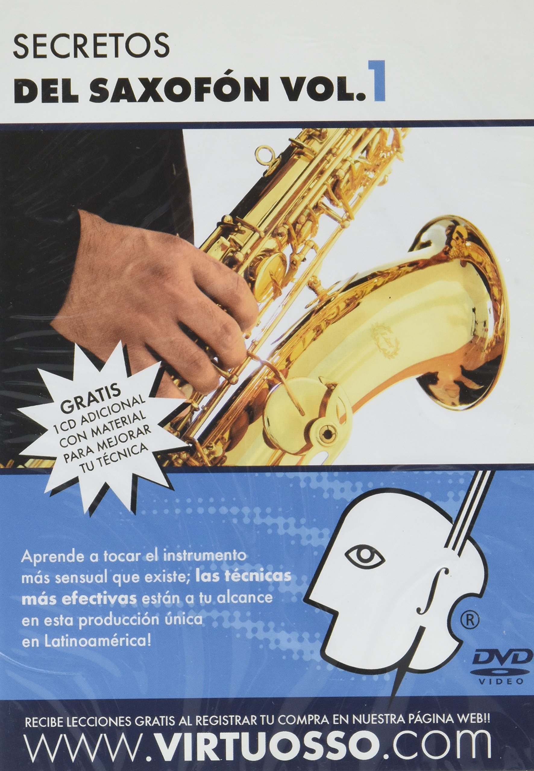 Virtuosso Saxophone Method Vol.1 (Curso De Saxofón Vol.1) SPANISH ONLY