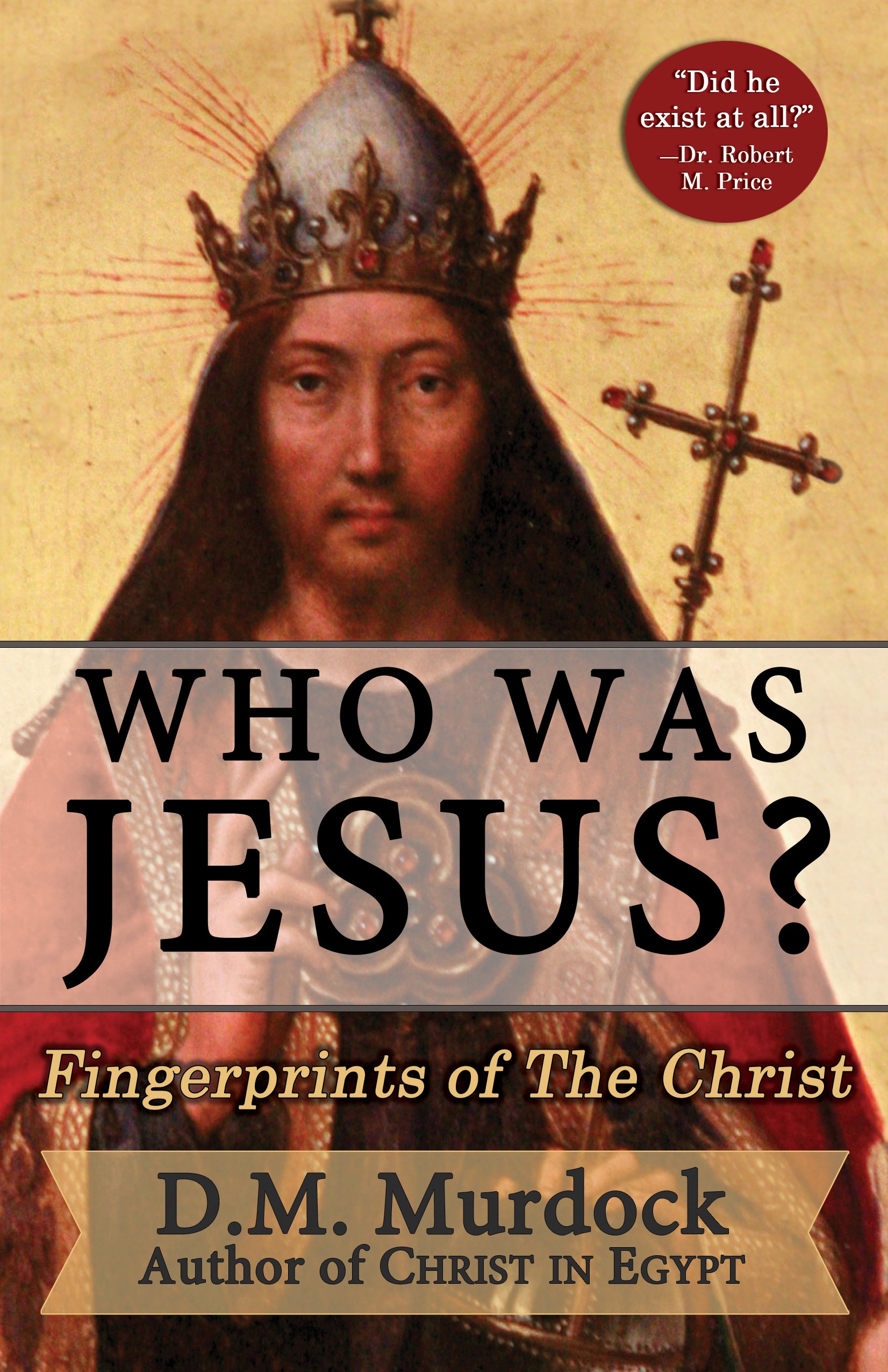 Who Was Jesus? Fingerprints of the Christ