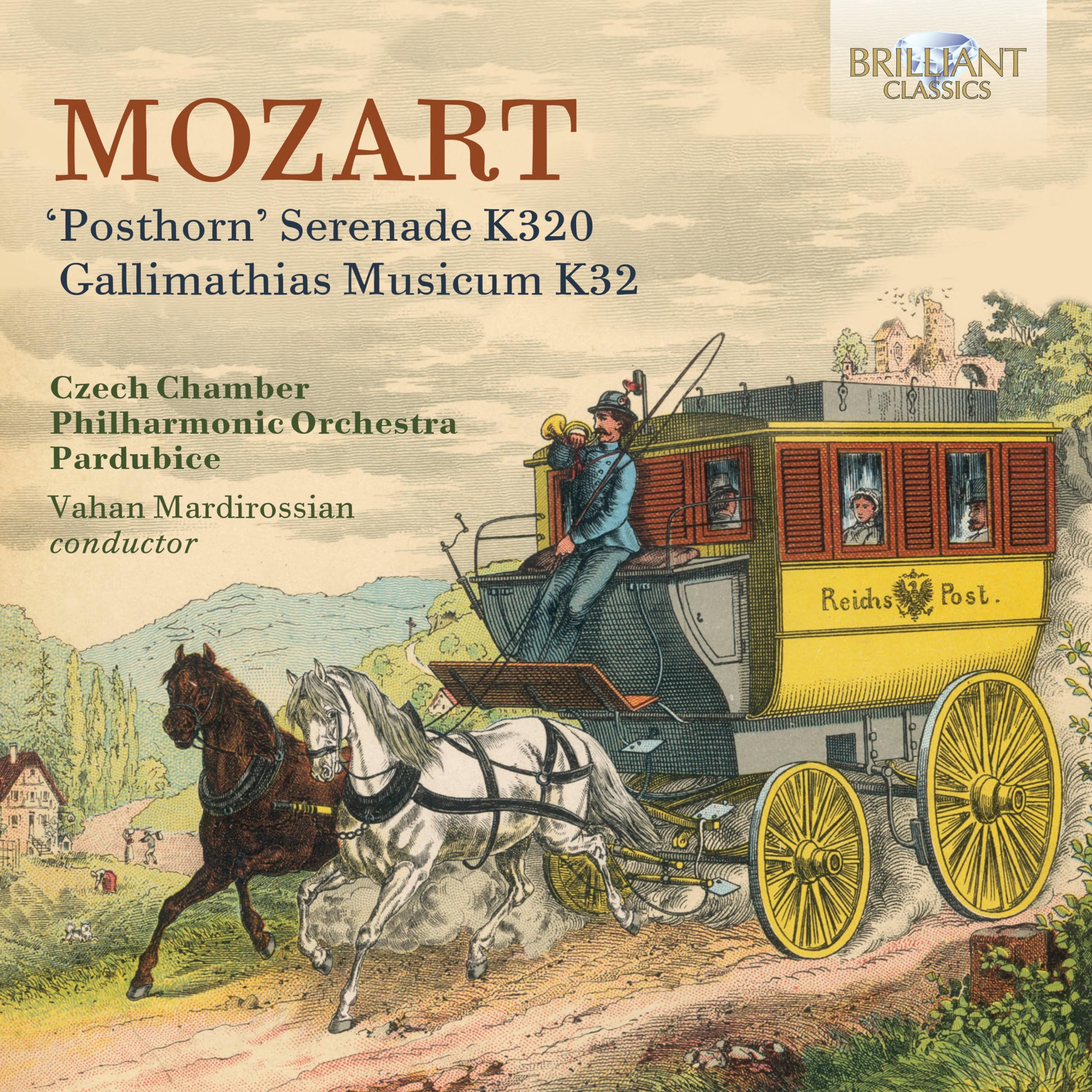 Mozart: 'Posthorn' Serenade K320/Gallimathias Musicum K32