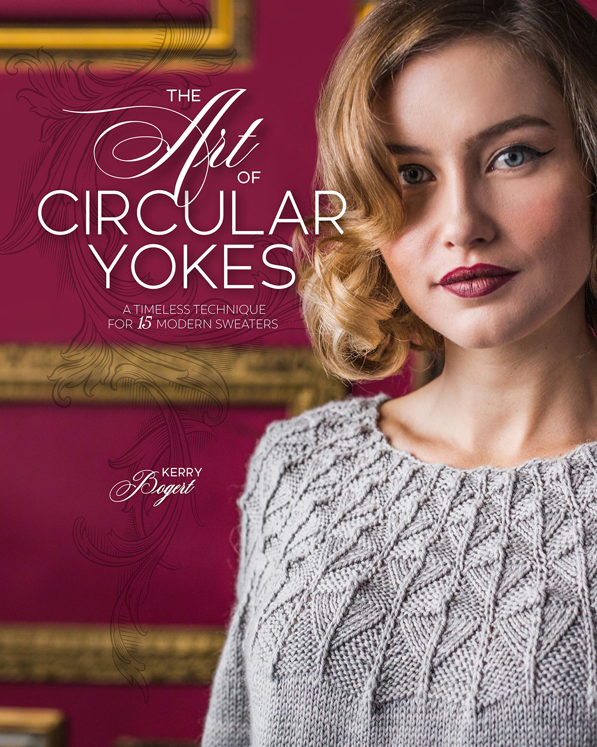 PENGUIN The Art of Circular Yokes: A Timeless Technique for 15 Modern Sweaters