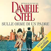 Sulle orme di un padre