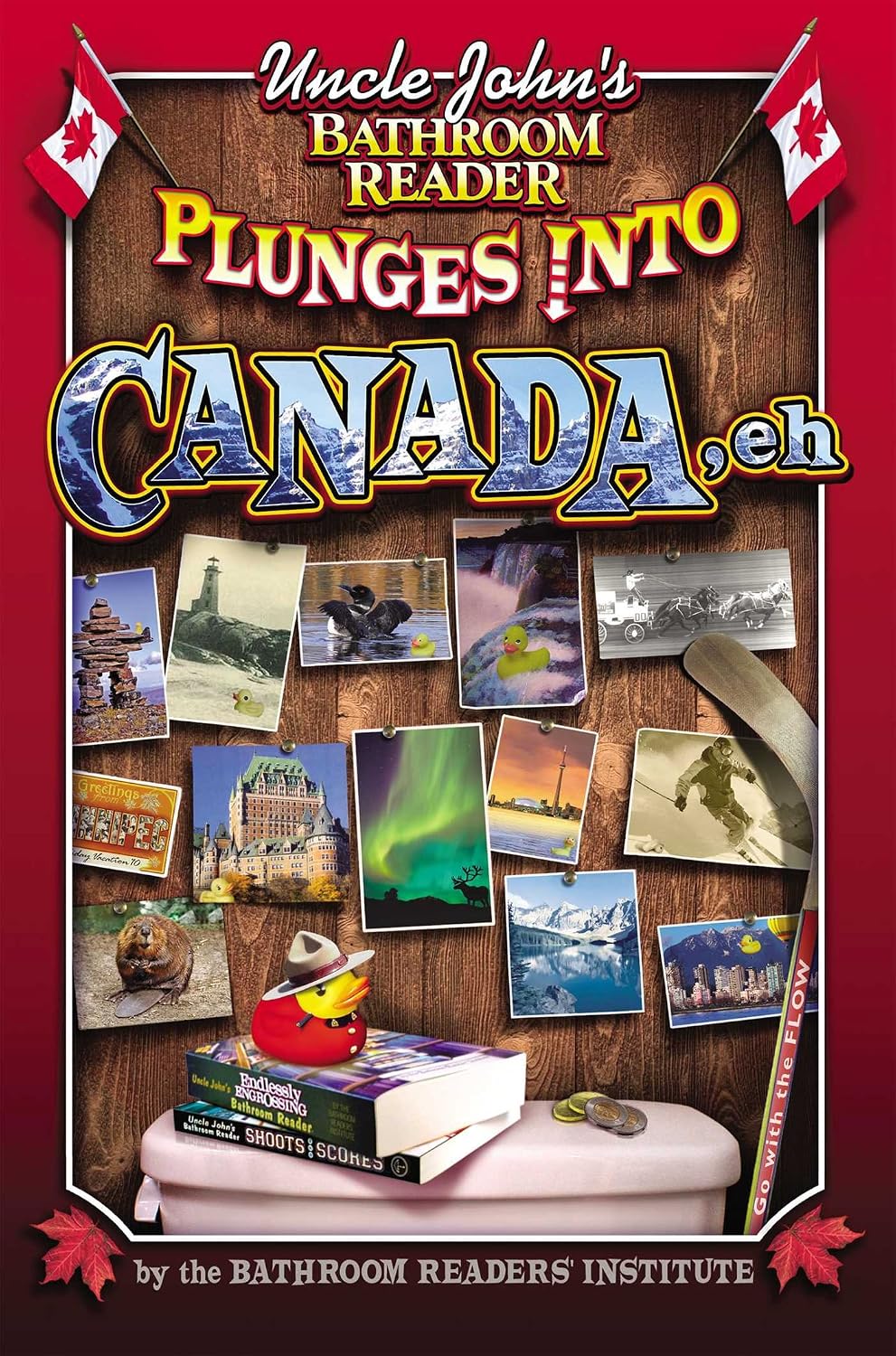 Uncle John's Bathroom Reader Plunges into Canada, Eh